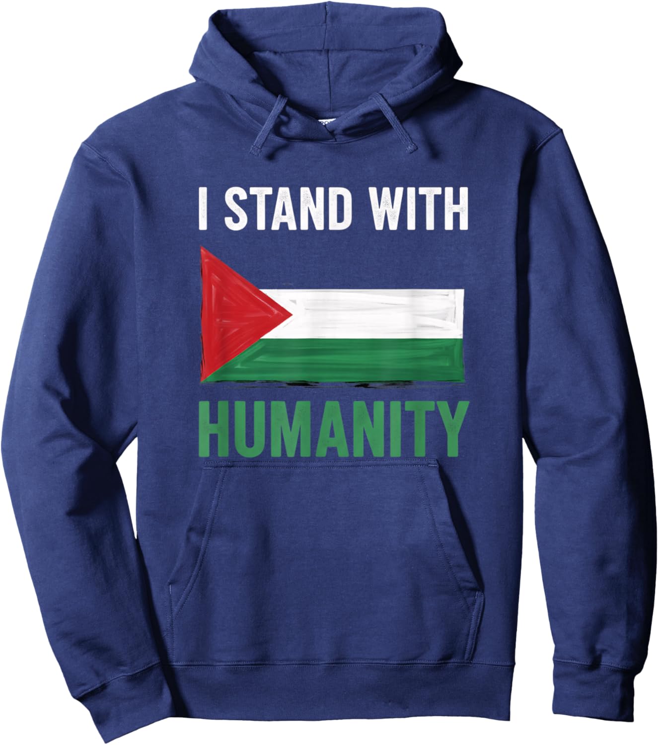I Stand with Humanity Palestine Solidarity Flag Support Hoodie - Hoodie | Navy