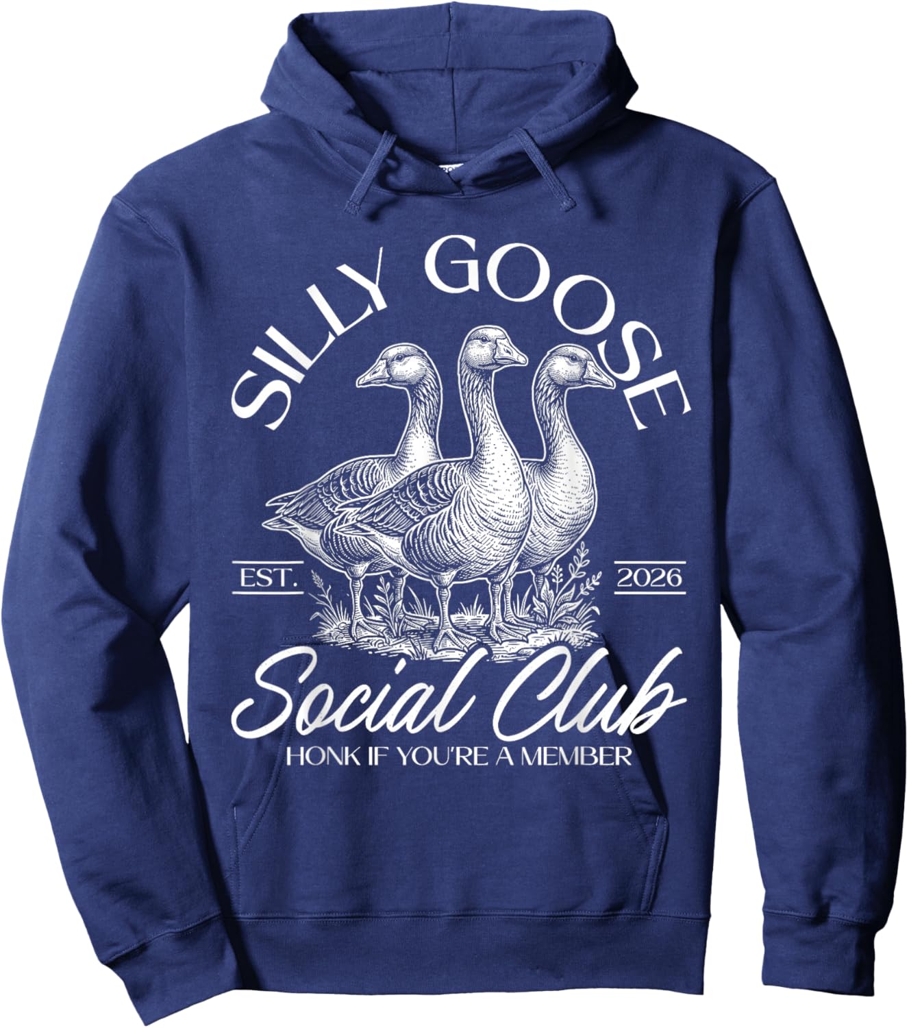 Silly Goose Social Club Honk If Youre A Member Hoodie - Hoodie | Navy