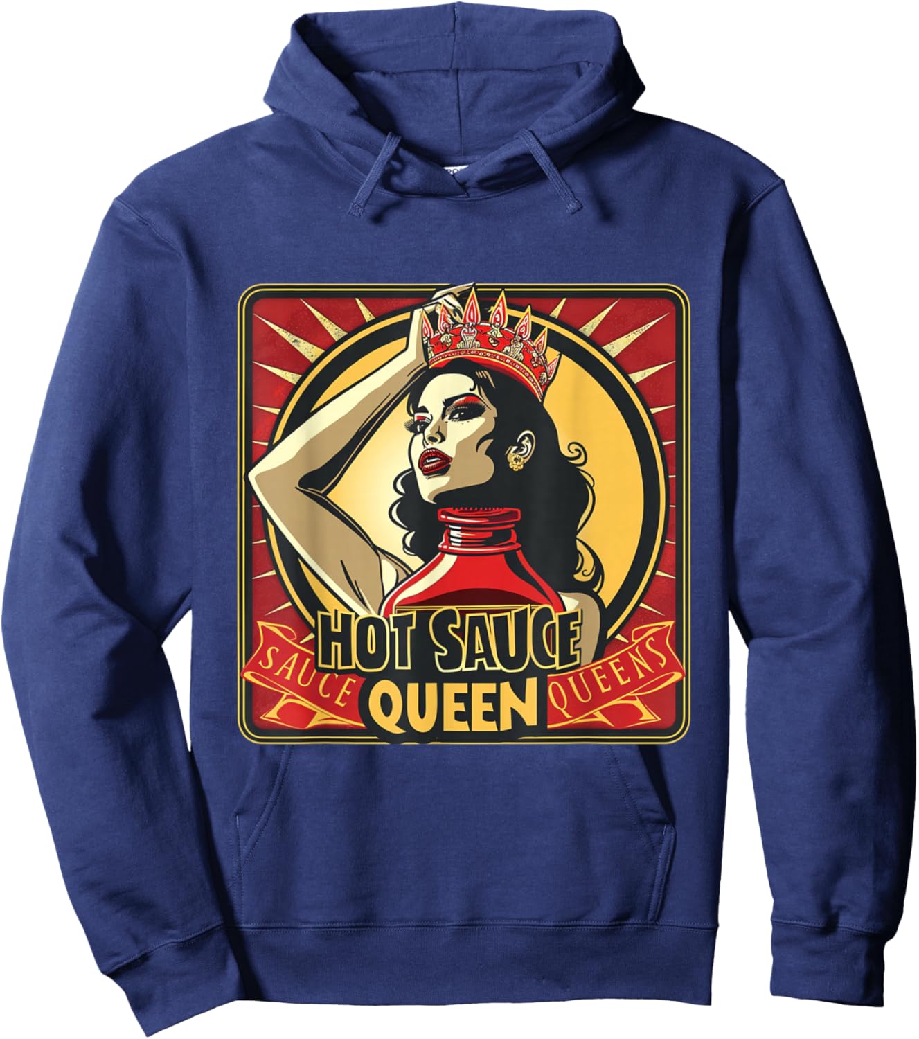 Hot Sauce Queen Sauce King Funny Spicy Food Foodie Spice Hoodie - Hoodie | Navy