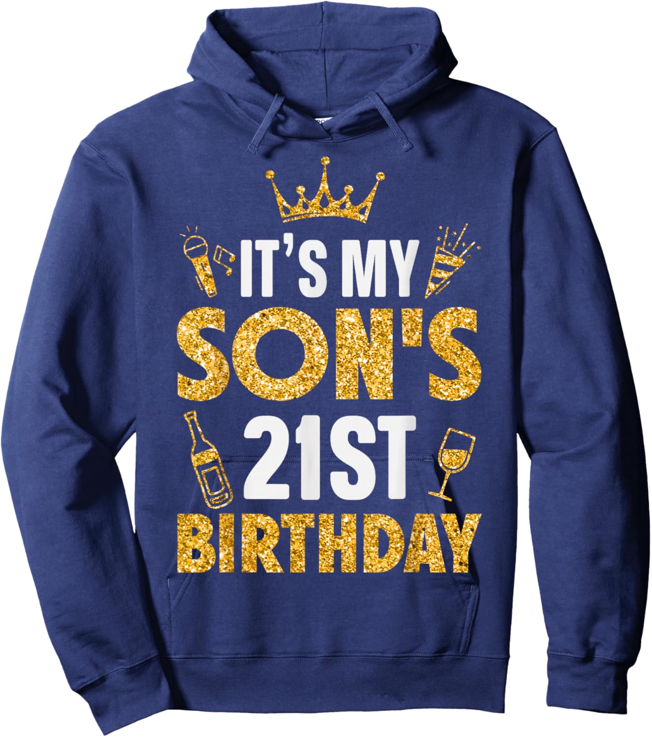 Son It's My Son's 21st Birthday 2004 21 Years Old Hoodie - Hoodie | Navy