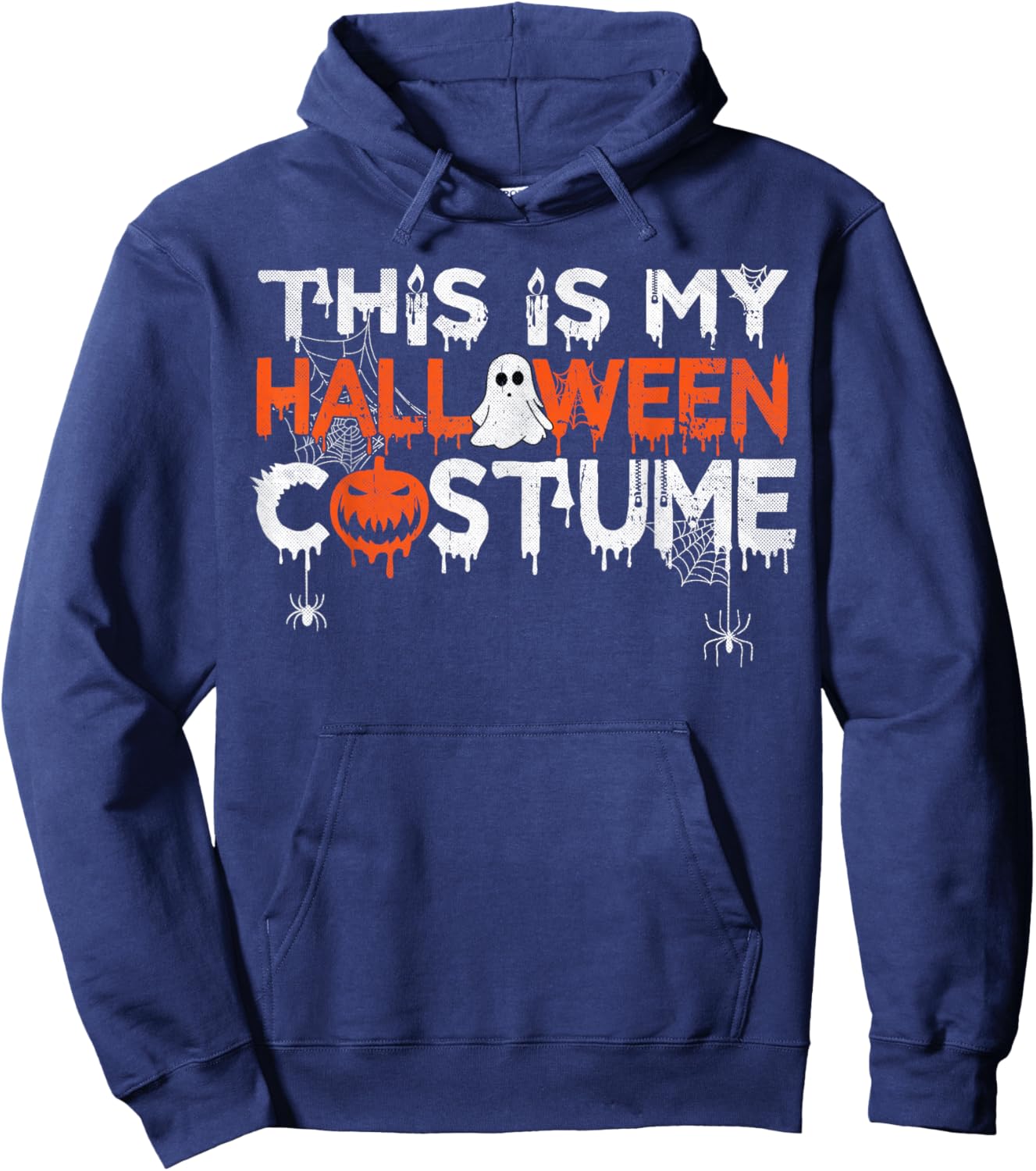 Funny This is My Halloween Costume Shirts Men Women Kids Hoodie - Hoodie | Navy
