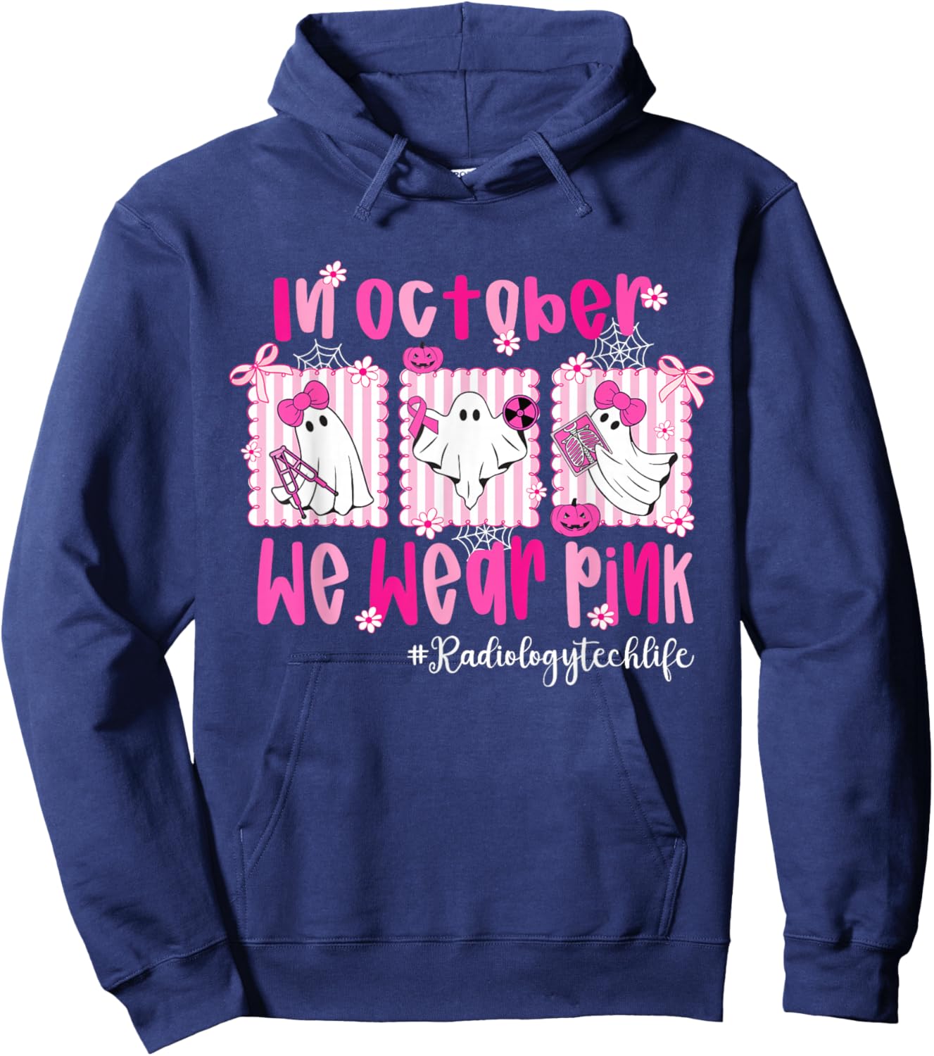 in October I Wear Pink Radiology Tech Life Breast Cancer Hoodie - Hoodie | Navy