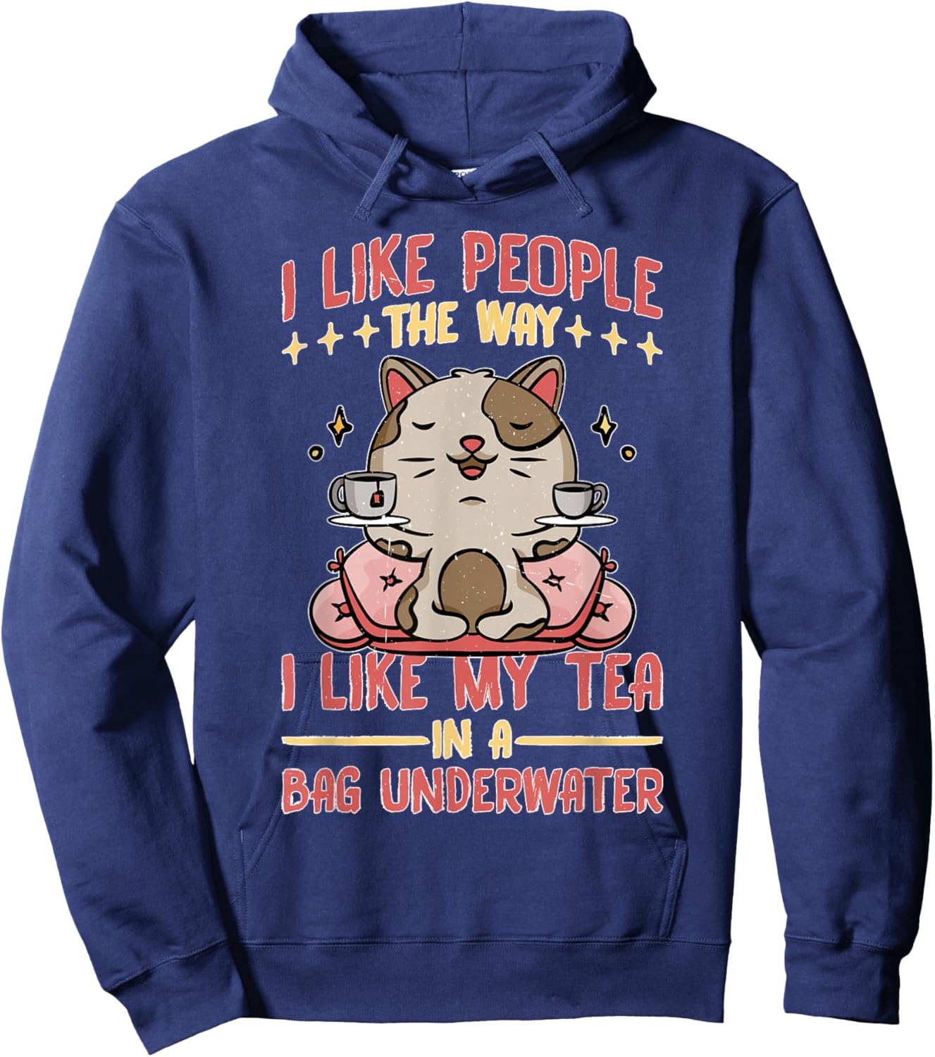 Like My Tea, I Prefer People Bagged Underwater Hoodie - Hoodie | Navy