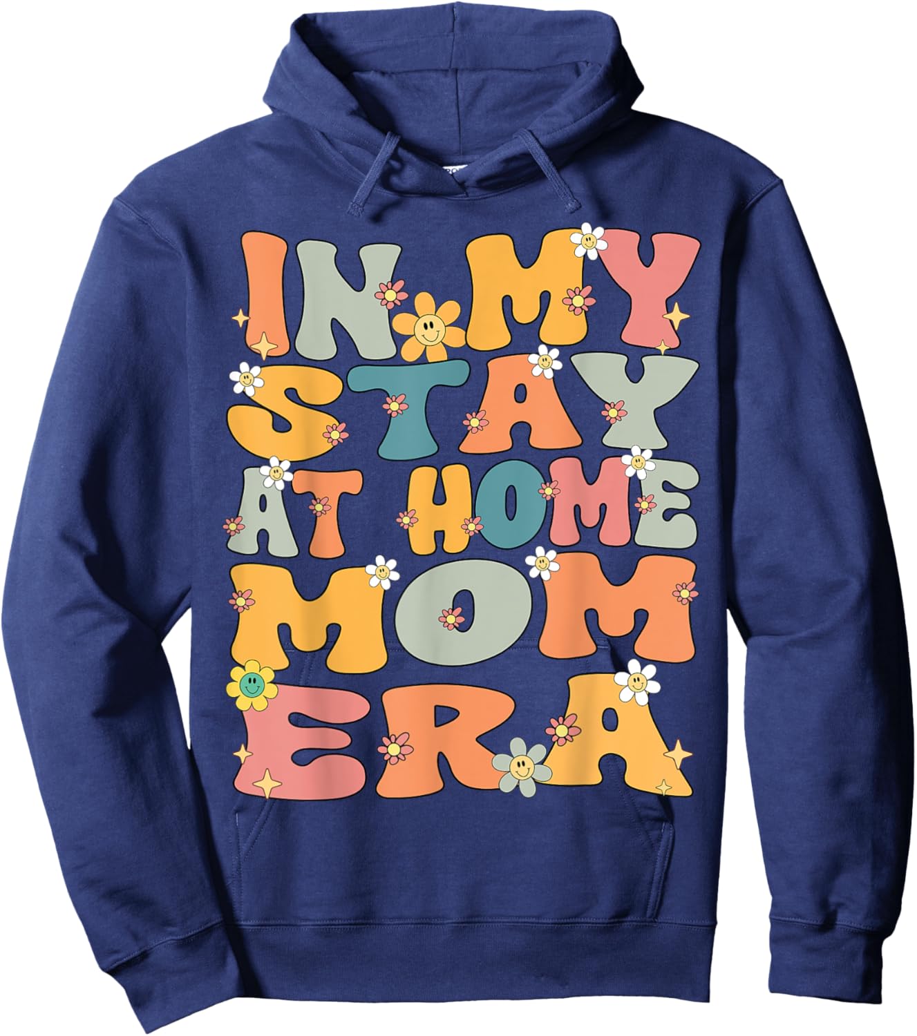 In My Stay At Home Mom Era Retro Groovy Stay At Home Mom Hoodie - Hoodie | Navy