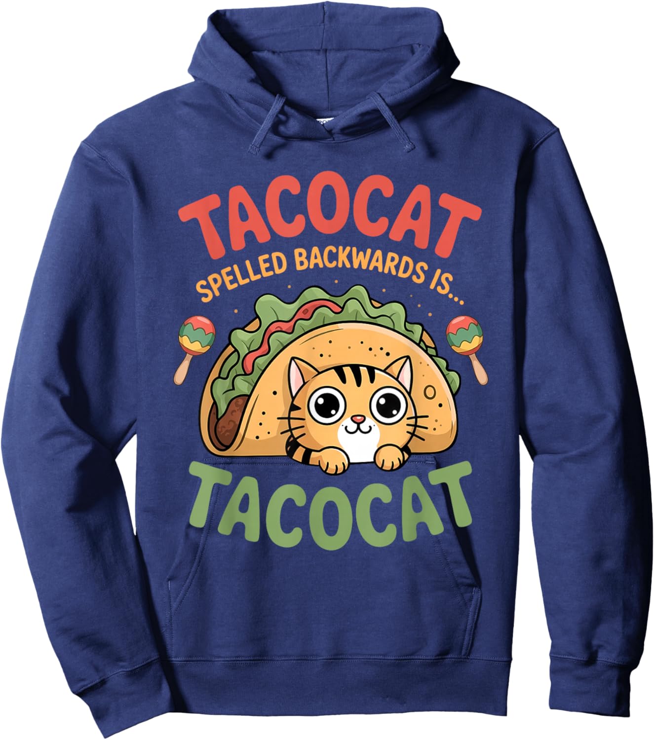 Tacocat Spelled Backwards is Tacocat Funny Cat Men Women Kid Hoodie - Hoodie | Navy
