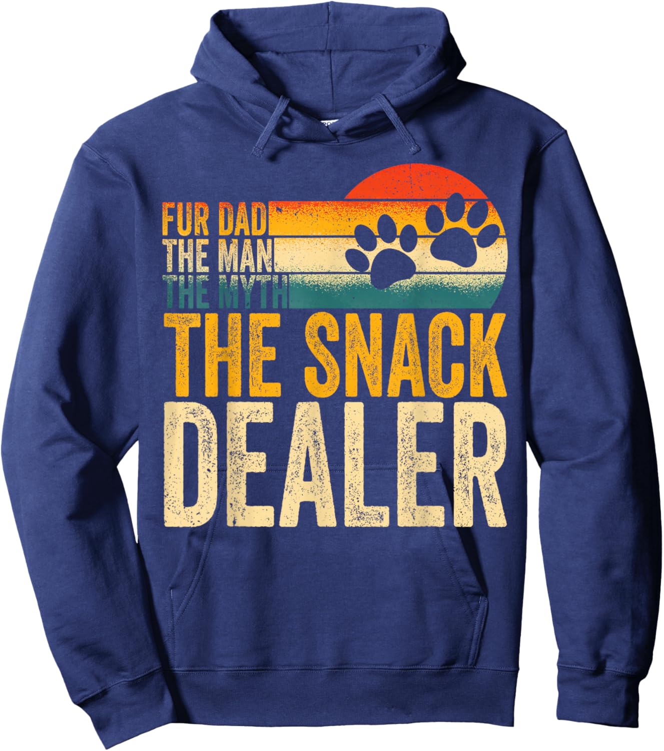 Fur Dad The Man The Myth The Snack Dealer Funny Fathers Day Hoodie - Hoodie | Navy