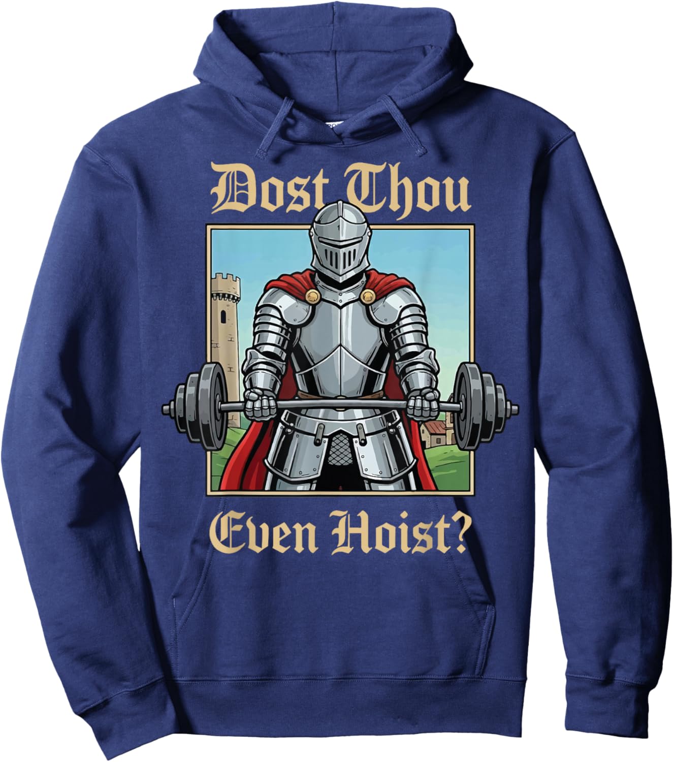 Dost Thou Even Hoist? Hoodie - Hoodie | Navy