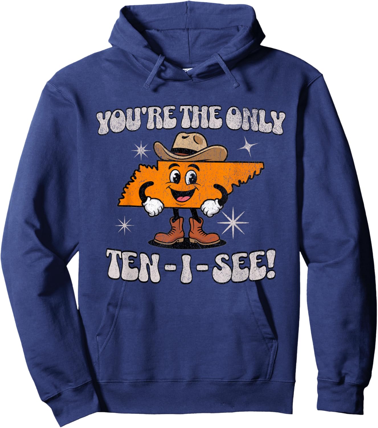 You’re The Only Ten I See – Funny Tennessee Cartoon State Hoodie - Hoodie | Navy