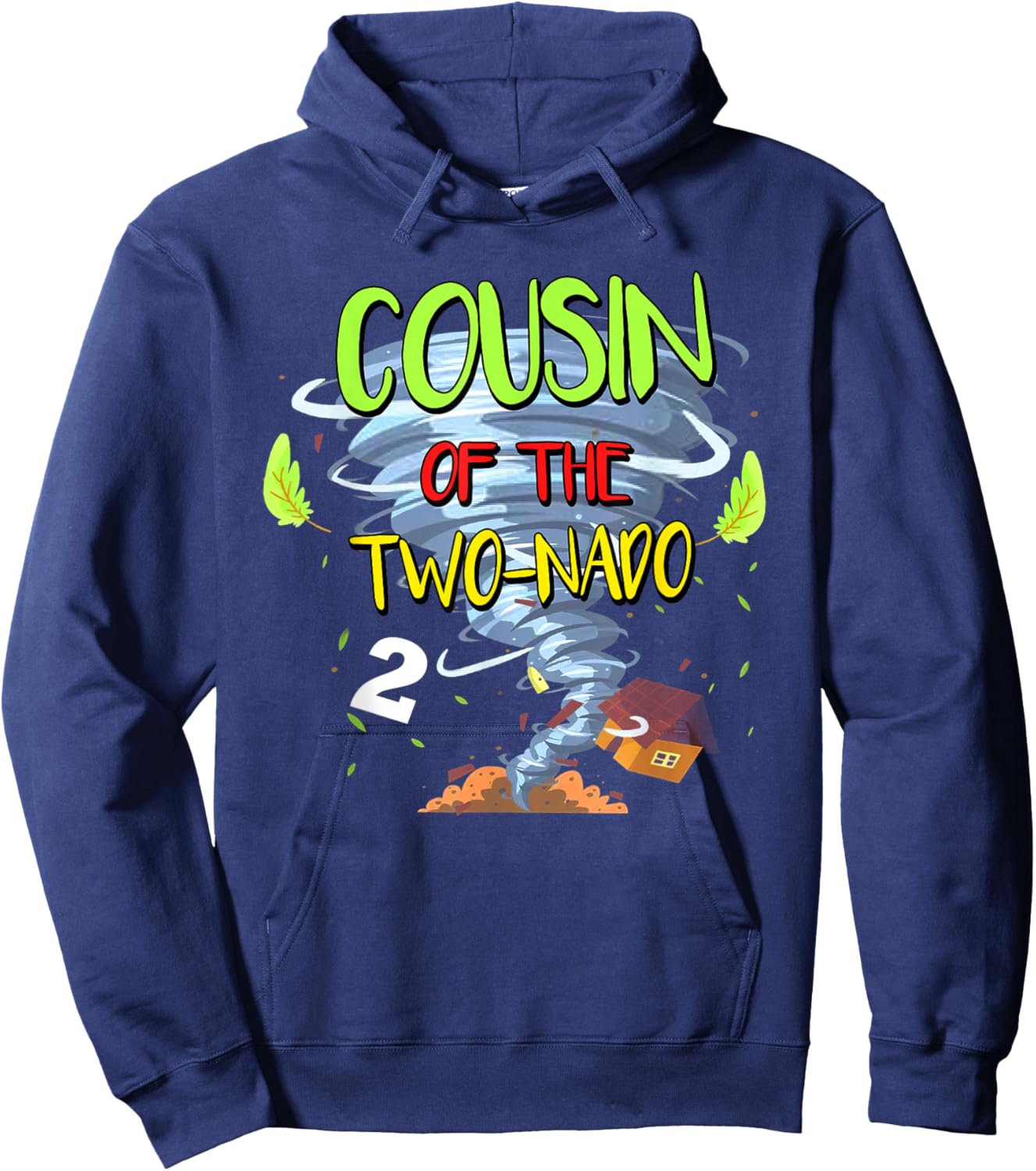 Cousin of the Two-nado Tornado Theme 2nd Birthday Party Hoodie - Hoodie | Navy