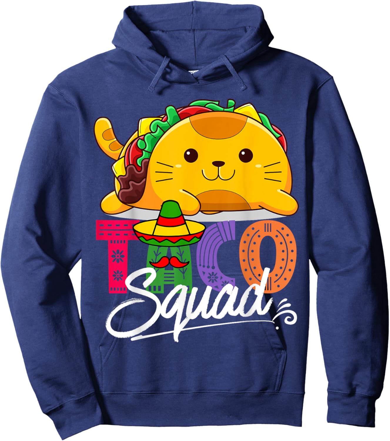 Cat Taco Squad Cinco De Mayo Cute Funny Mexican Food Lover Hoodie - Hoodie | Navy