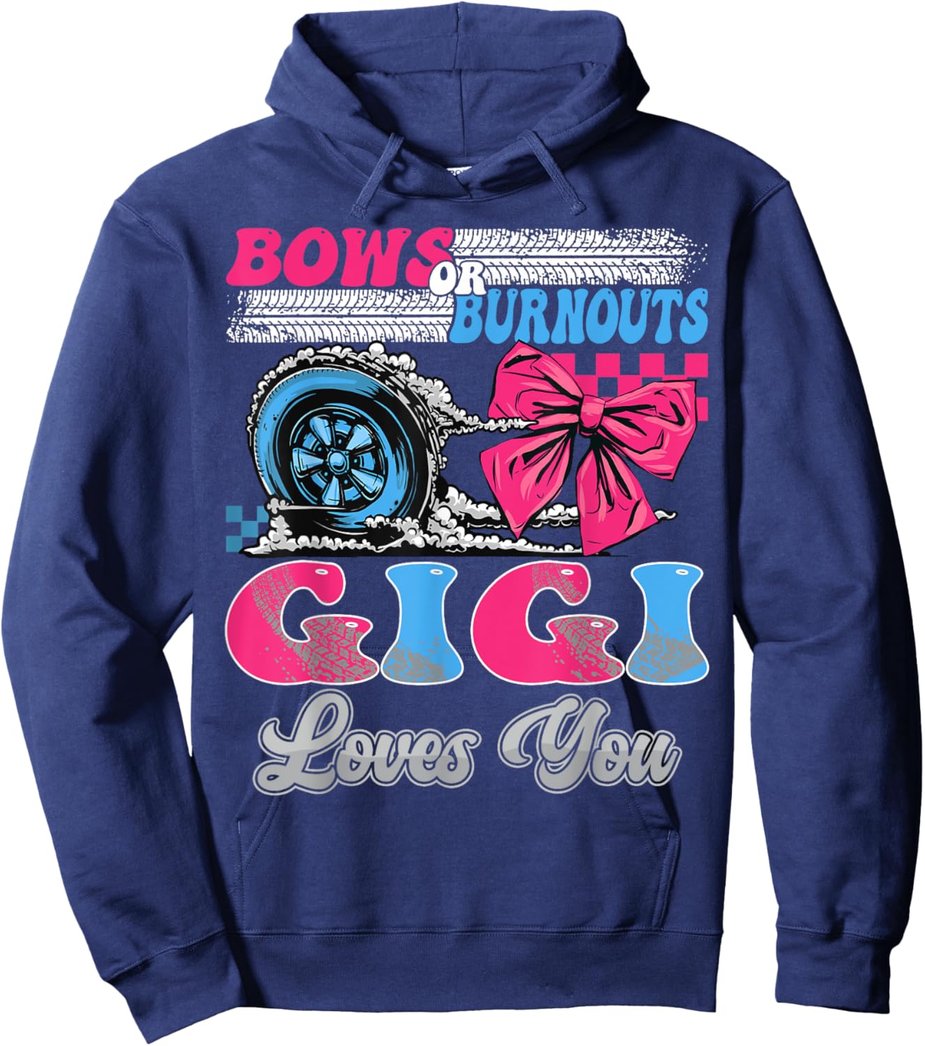 Burnouts or Bows Gigi Loves You Gender Reveal Party Hoodie - Hoodie | Navy