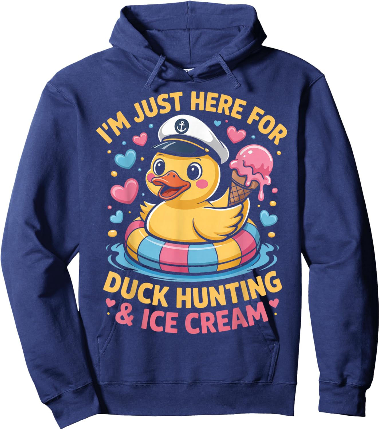 Just Here for The Free Ice Cream & Duck Hunting Funny Cruise Hoodie - Hoodie | Navy