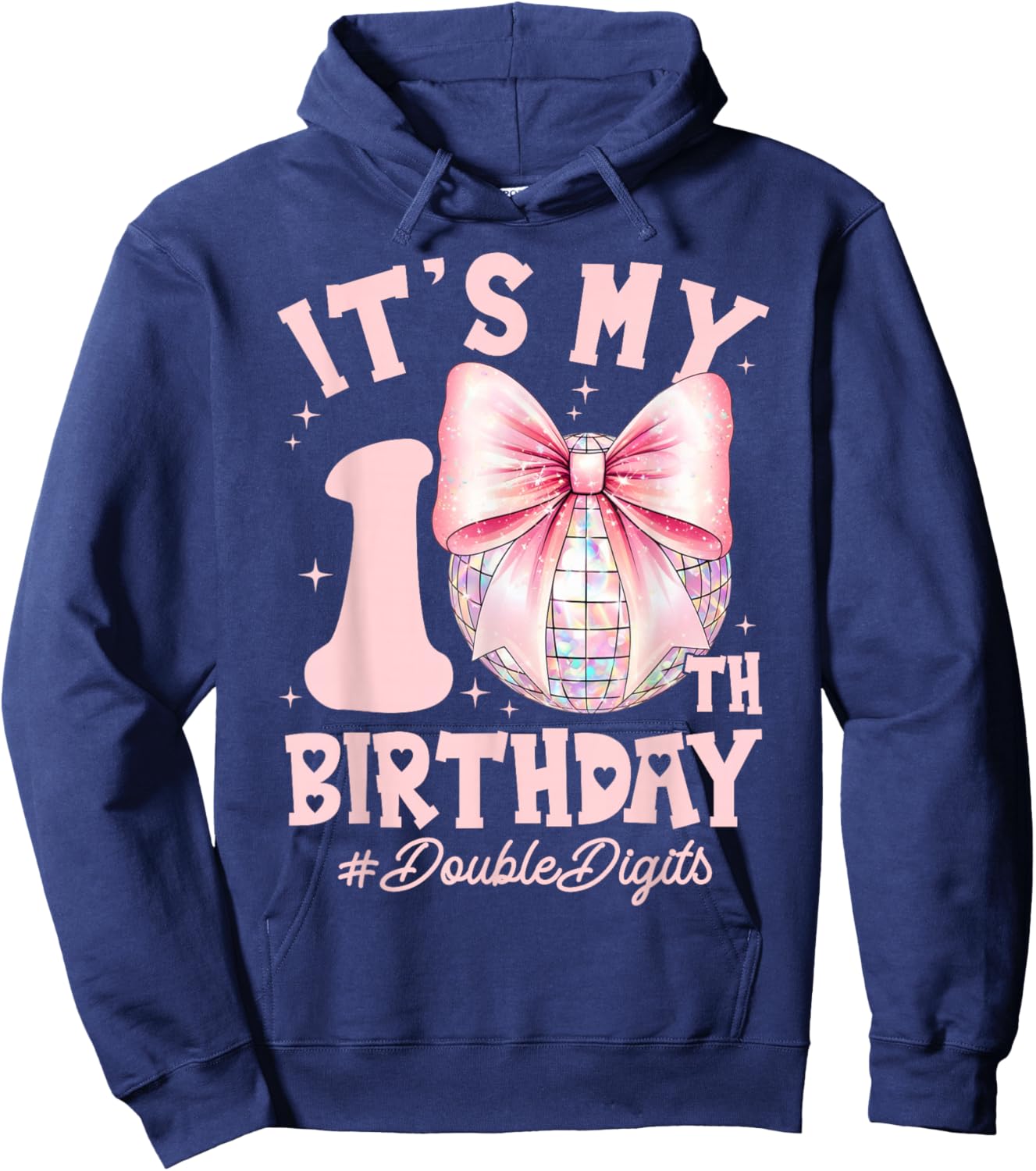 It's My 10th Birthday Girl Double Digits Pink Bow Disco Ball Hoodie - Hoodie | Navy