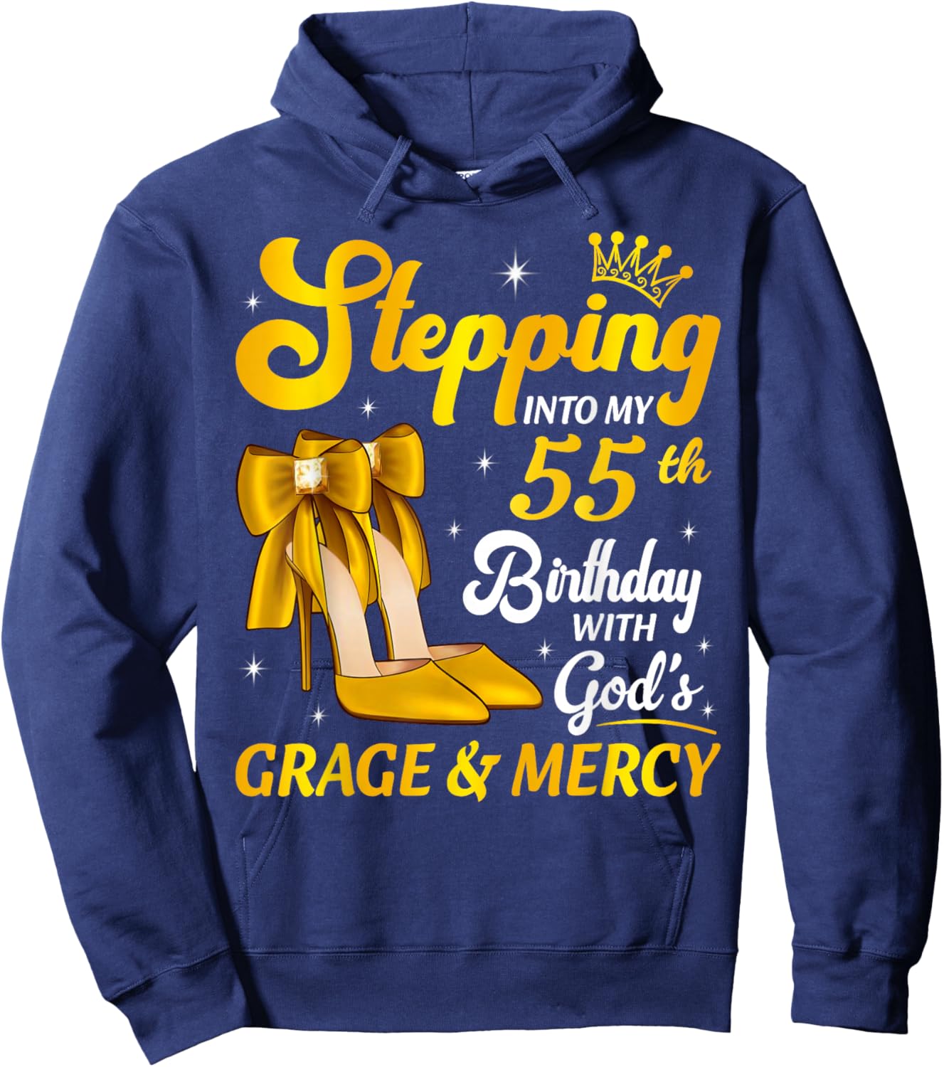 Stepping Into My 55 Years Old Birthday Queen Heels Bday Hoodie - Hoodie | Navy