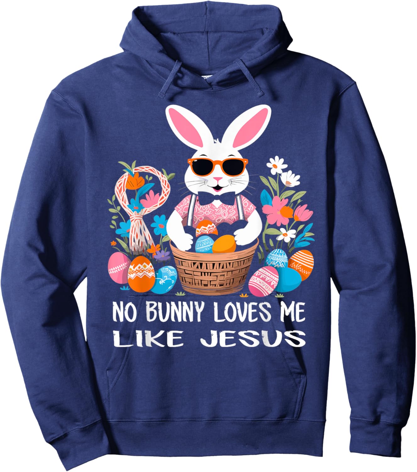 No Bunny Loves Me Like Jesus Cute Easter Christian Hoodie - Hoodie | Navy