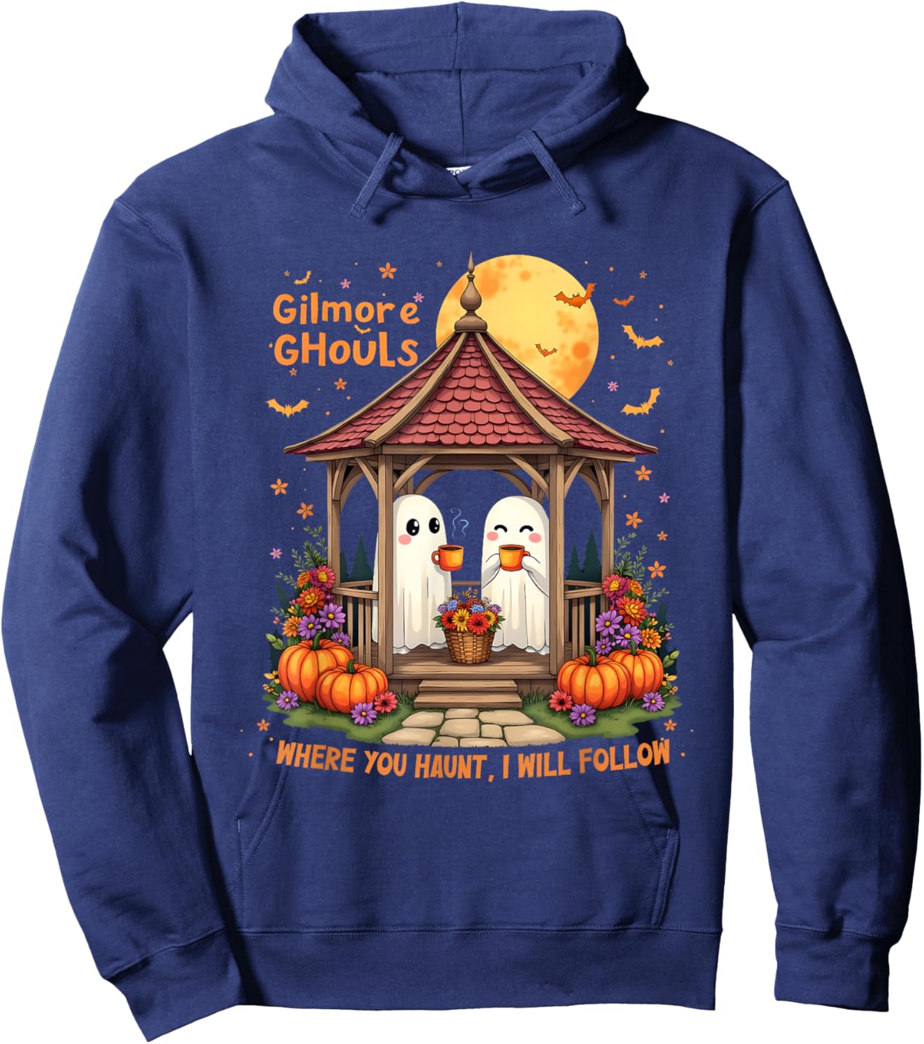 Gilmore Ghouls Where You Haunt I Will Follow Halloween Boo Hoodie - Hoodie | Navy