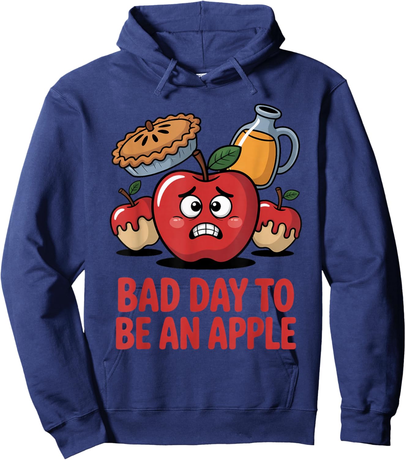 Bad Day to Be an Apple Pun Funny Thanksgiving Fall Season Hoodie - Hoodie | Navy