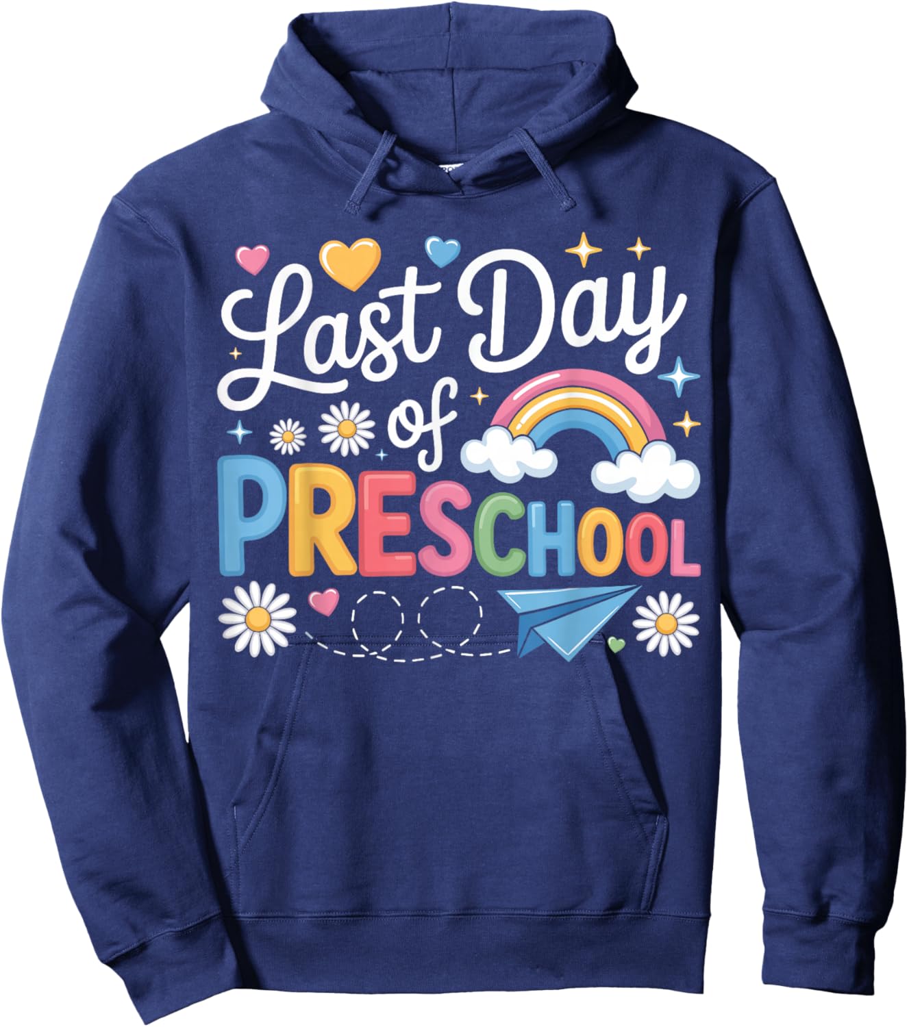 Funny Last Day of Preschool Cool Preschool Teacher Student Hoodie - Hoodie | Navy