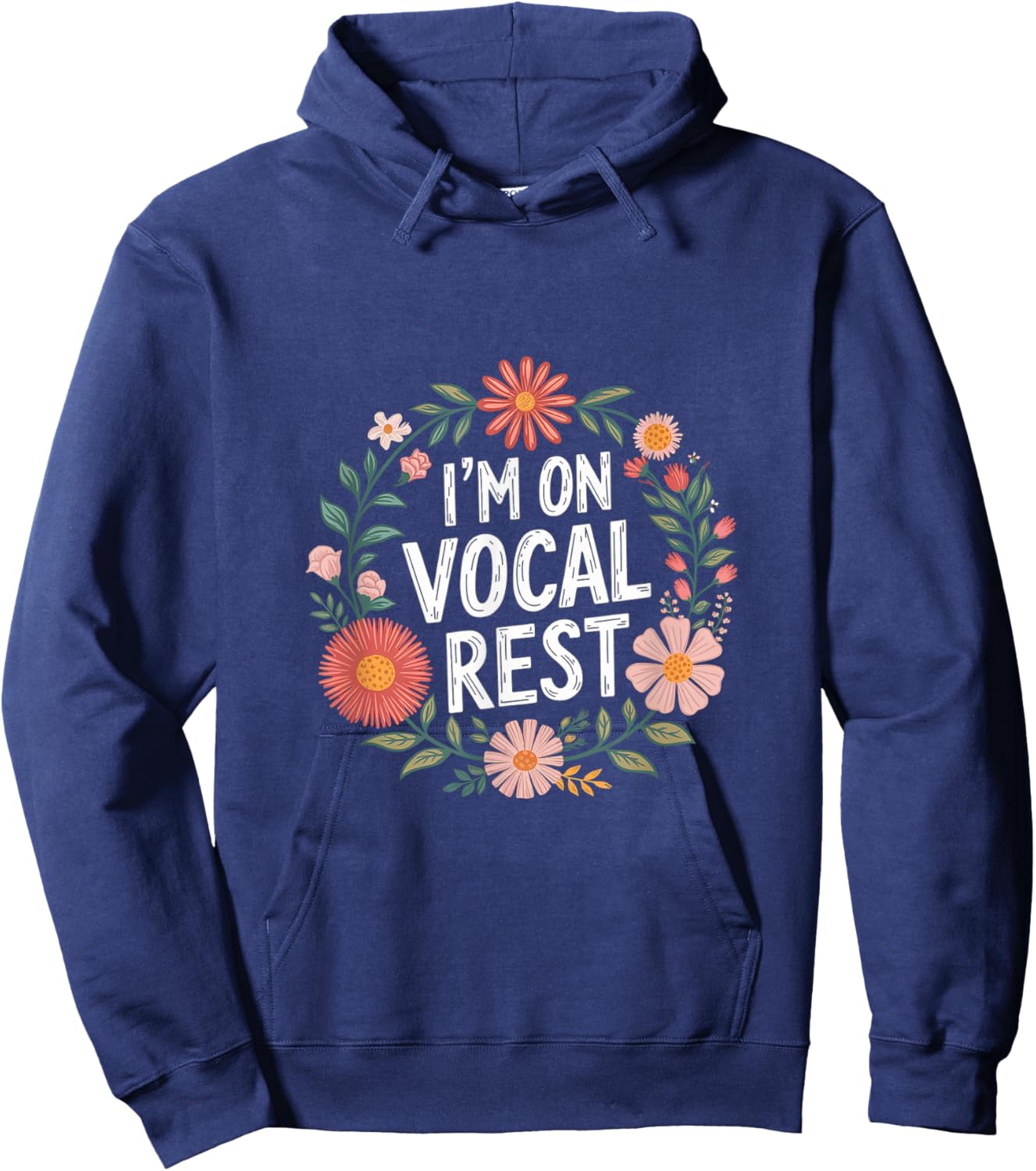 I'm On Vocal Rest Singer Voice Recovery Hoodie - Hoodie | Navy