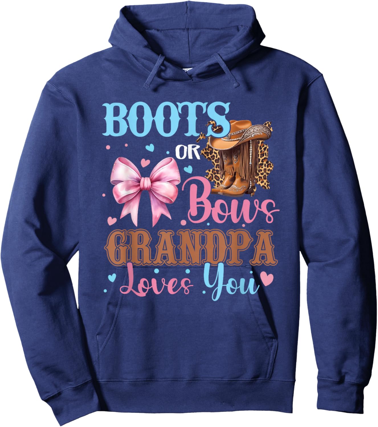 Boots or Bows Grandpa Loves You Gender Reveal Family Hoodie - Hoodie | Navy
