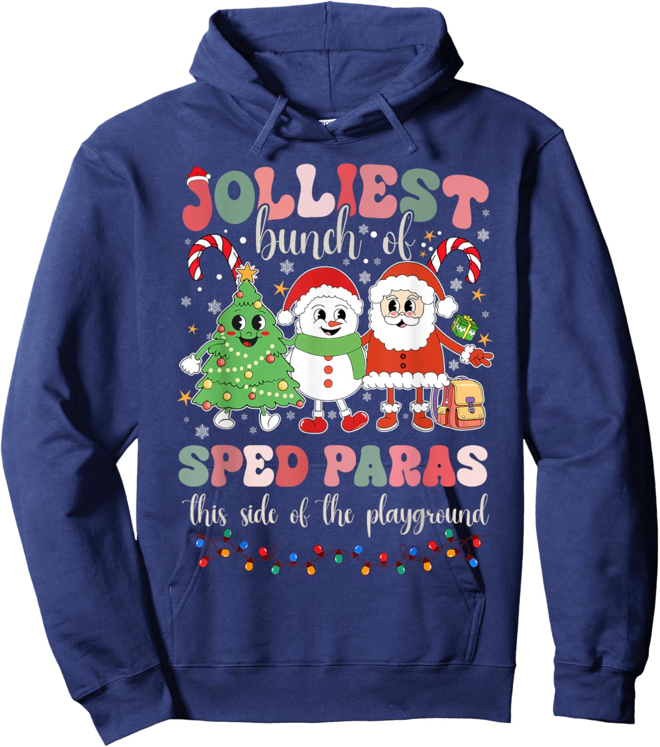 Jolliest Bunch Of Sped Paras This Side Of The Playground Hoodie - Hoodie | Navy