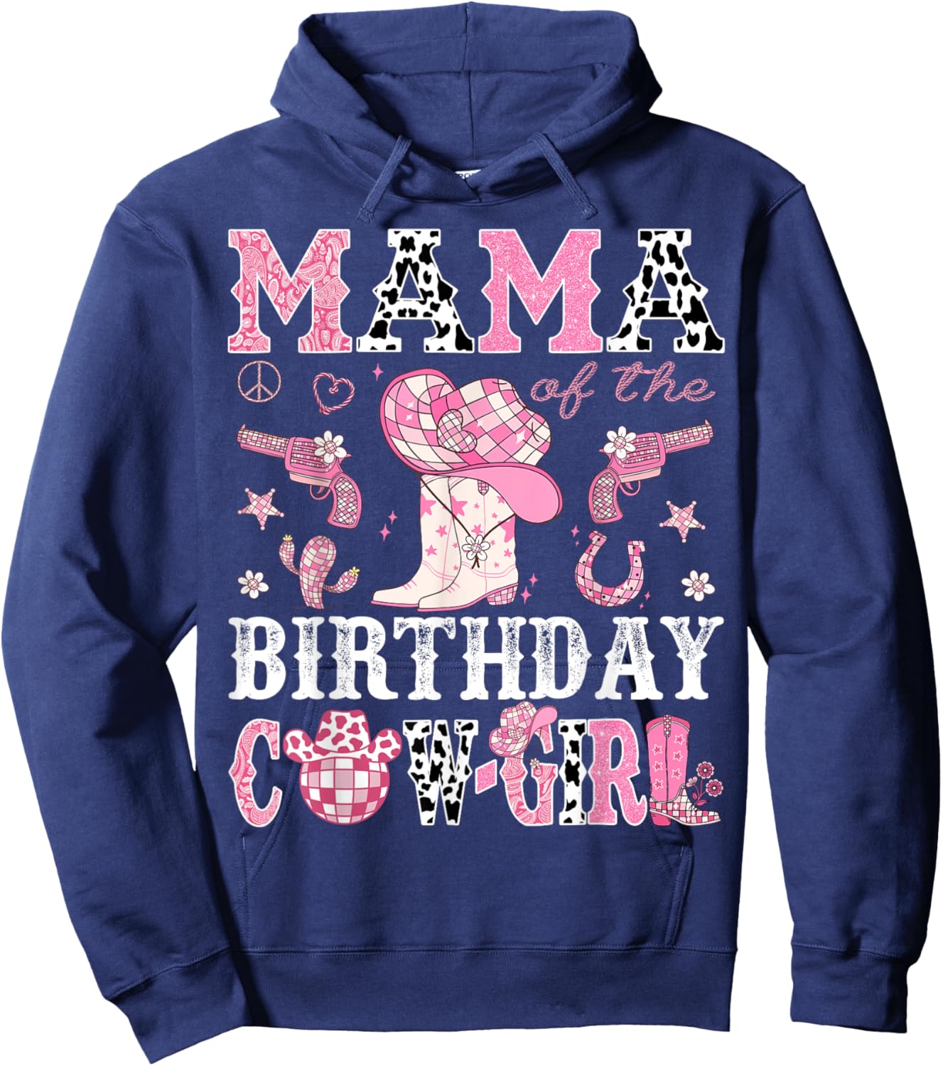 Mama Of The Birthday Cow-Girl Pink Disco Rodeo Western Hoodie - Hoodie | Navy