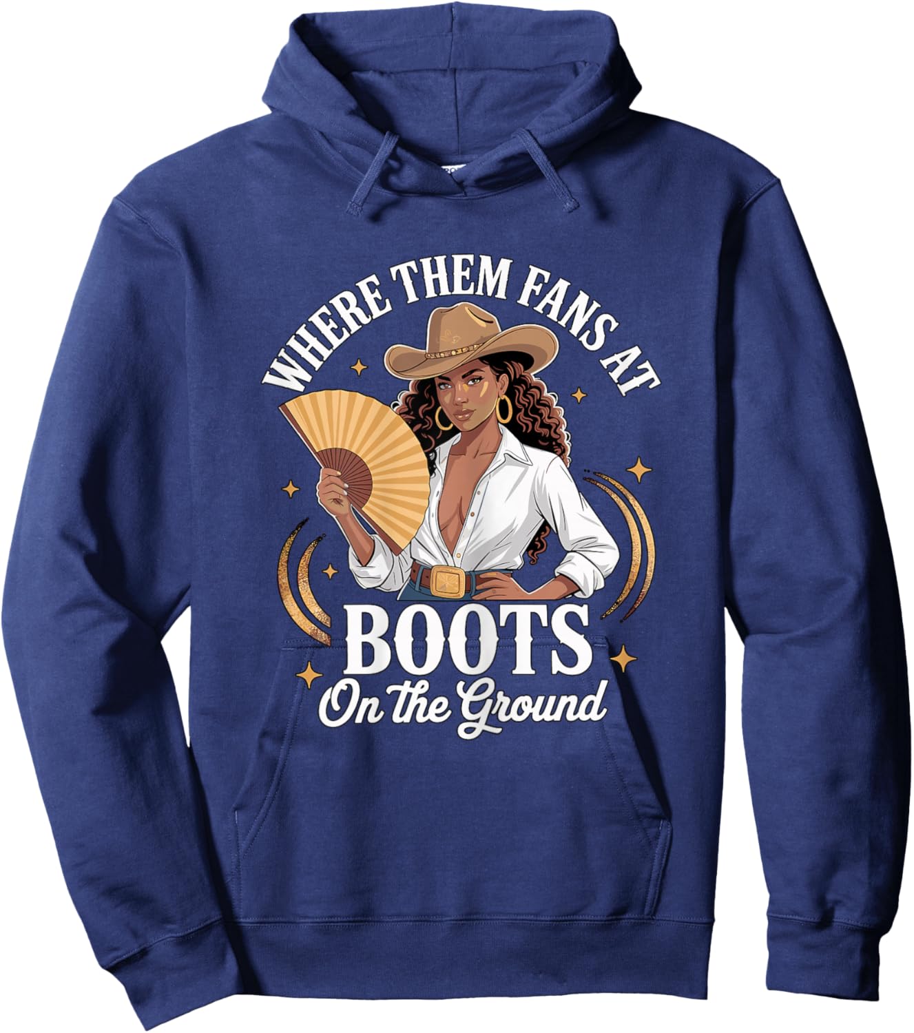 Where Them Fans at Boots On The Ground Country Girl Hoodie - Hoodie | Navy