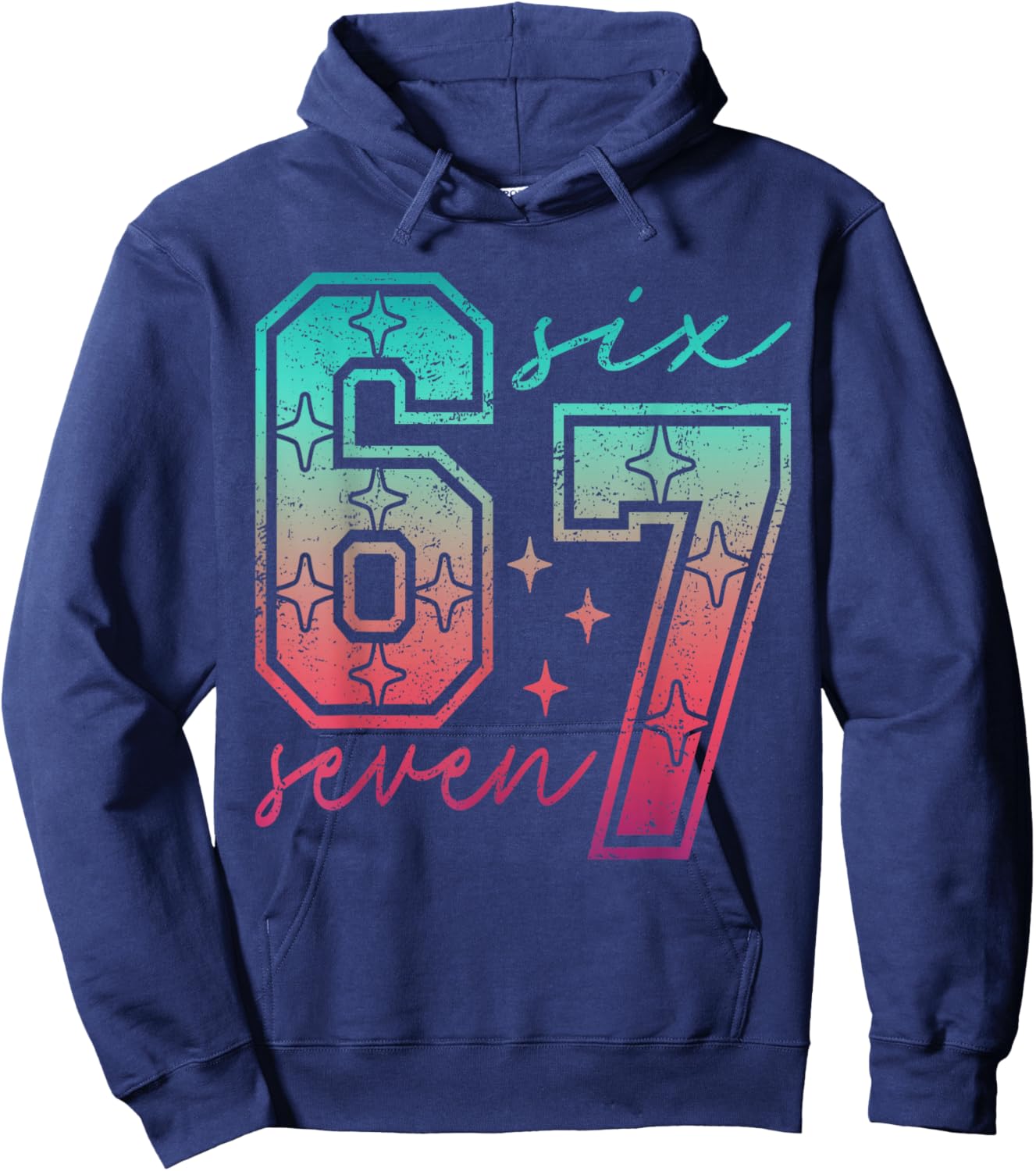 6 7 Meme Six Seven 67 Girls Boys Kids Hoodie - Hoodie | Navy
