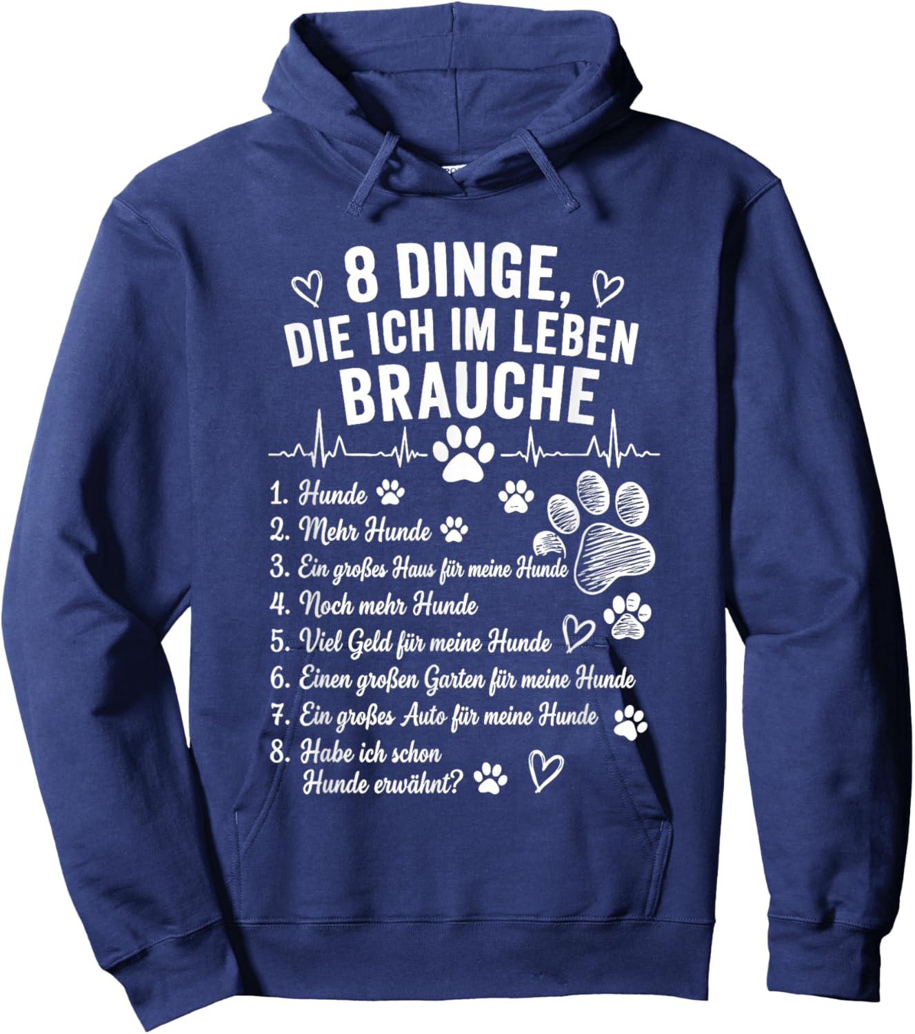 8 Dinge die ich im Leben Brauche Hoodie - Hoodie | Navy