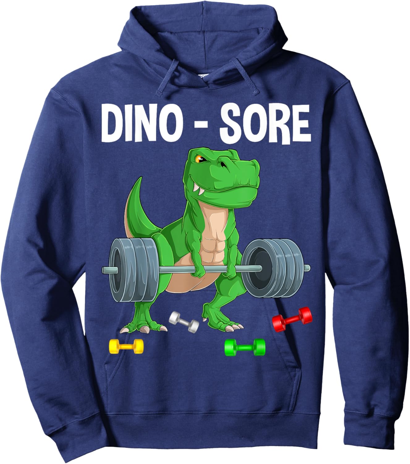 Funny Dinosaur Workout Gym Fitness Lifting, Cute Dino Sore Hoodie - Hoodie | Navy