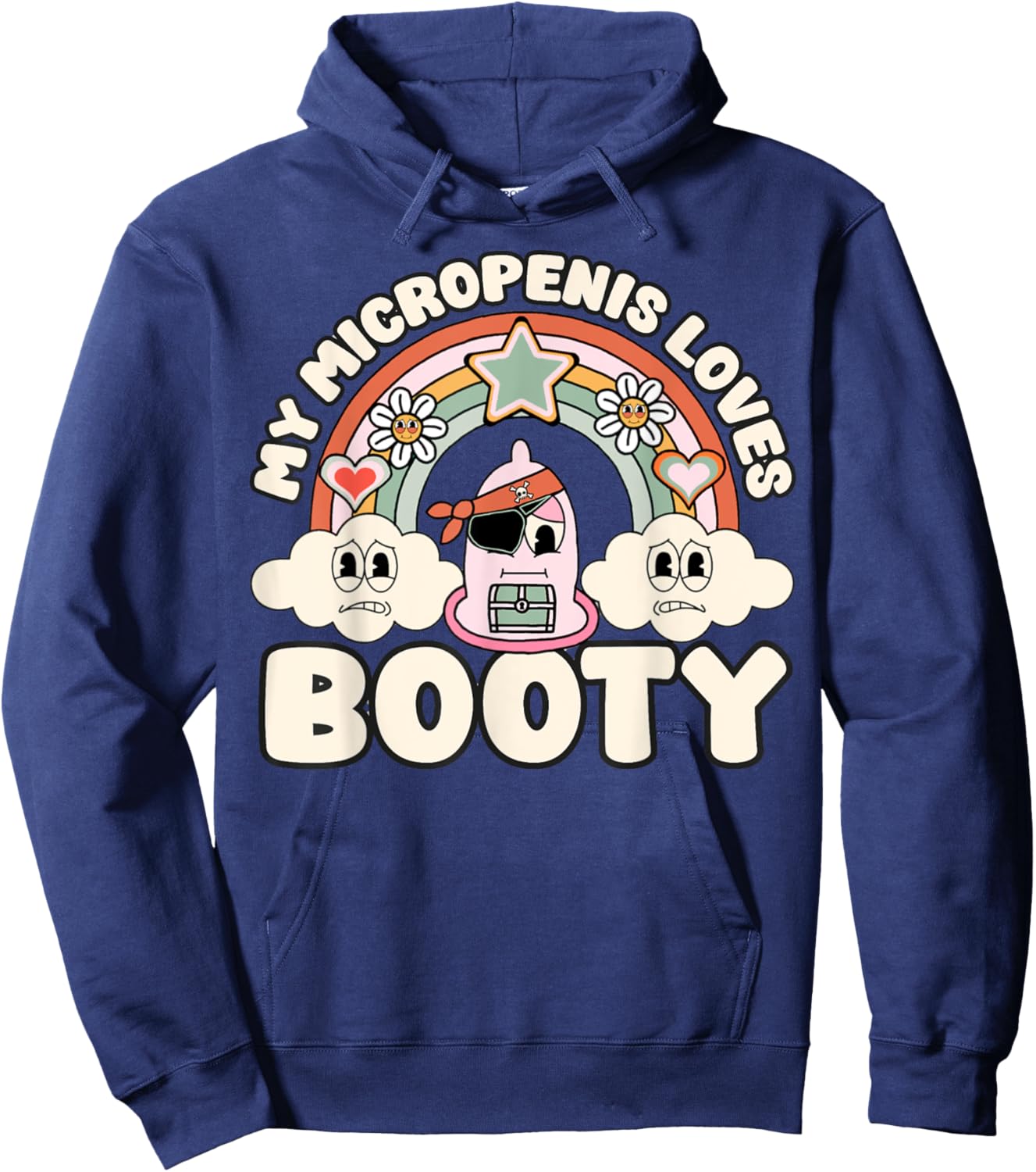 Funny My Micropenis Loves Booty Inappropriate Adult Humor Hoodie - Hoodie | Navy