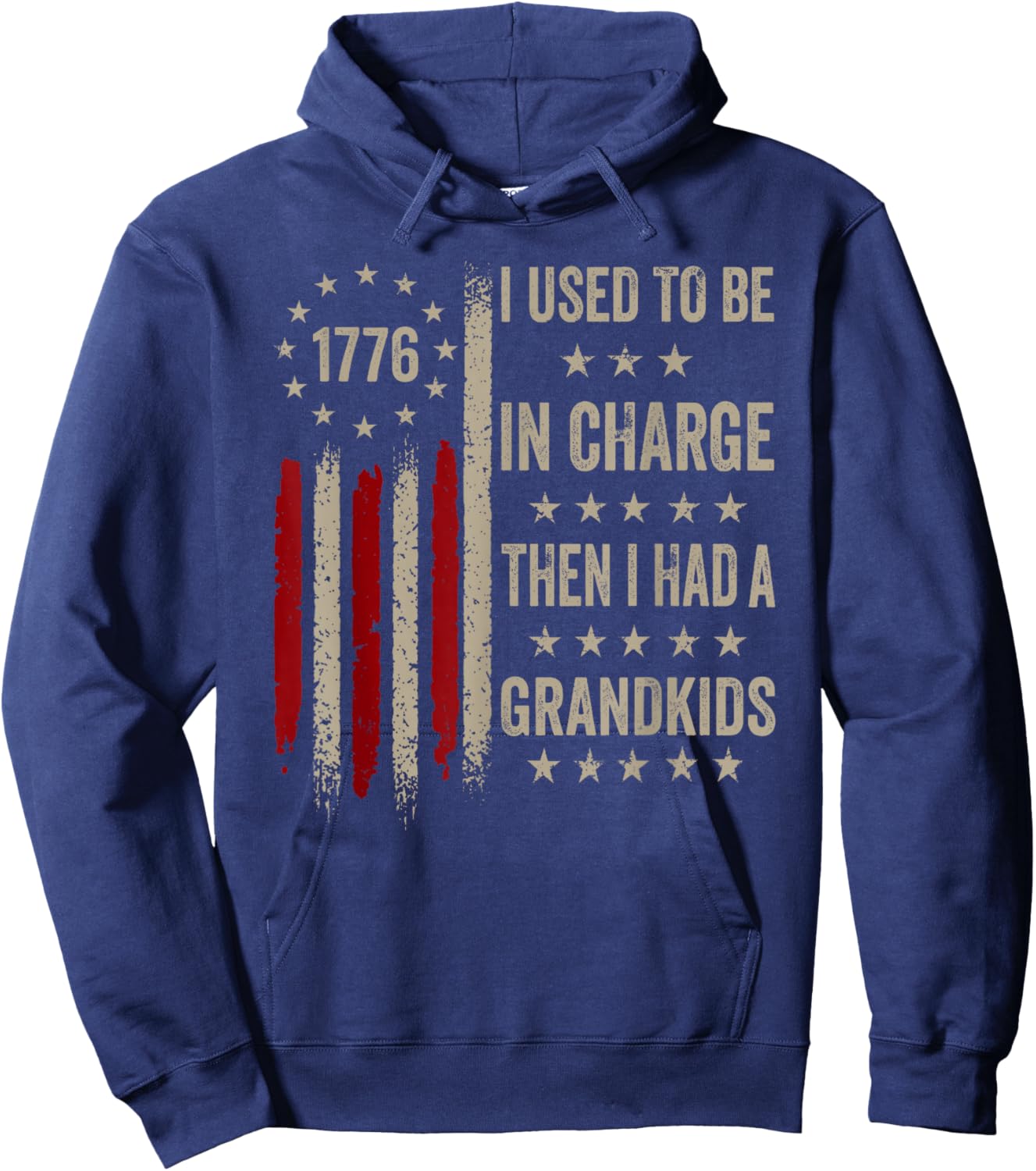 I Used to Be in Charge Then I Had A Grandkids Funny Hoodie - Hoodie | Navy