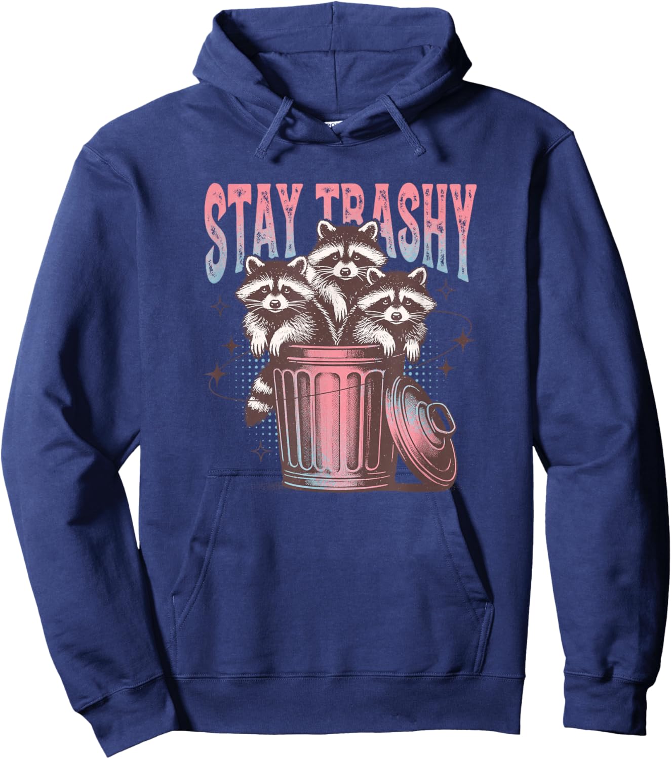 Stay Trashy Raccoon Hoodie - Hoodie | Navy