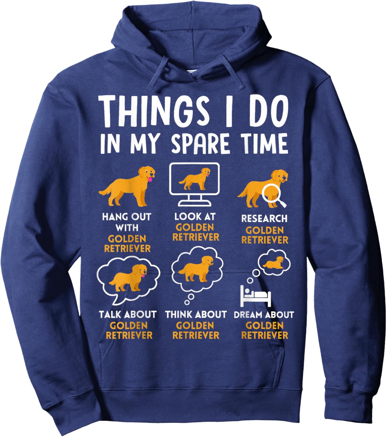 Funny Golden Retriever Lover Humor Dog Owner Daily Routine Hoodie - Hoodie | Navy