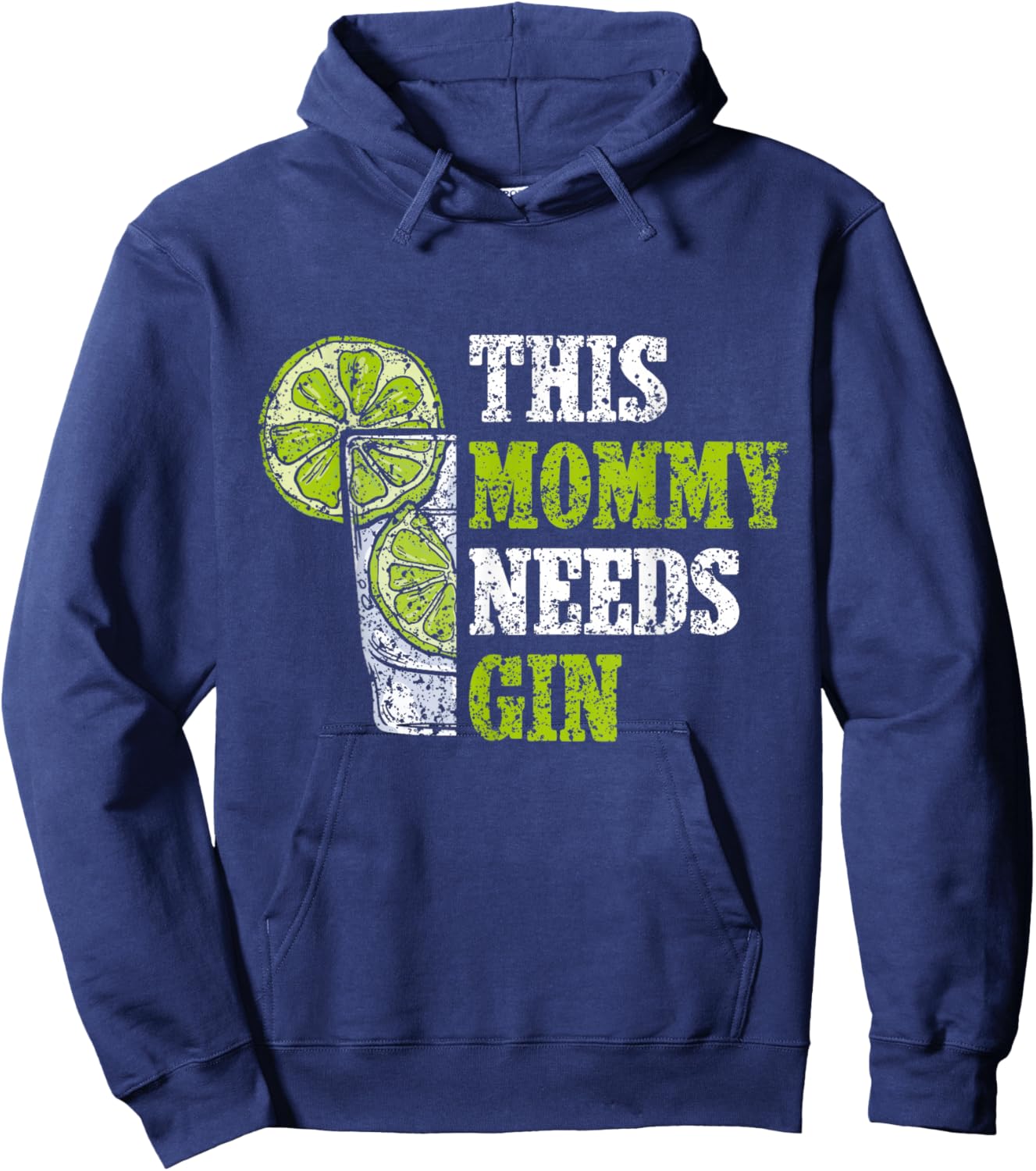 Diese Mami Needs Gin Drinking Drinking Gins Lovers Gin Hoodie - Hoodie | Navy