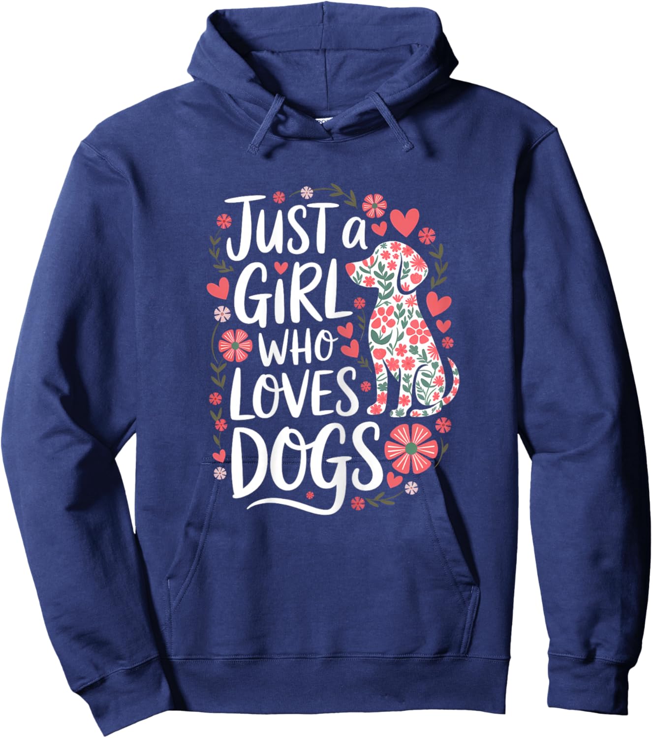 Floral Puppy Lover Just a Girl Who Loves Dogs For Kids Hoodie - Hoodie | Navy