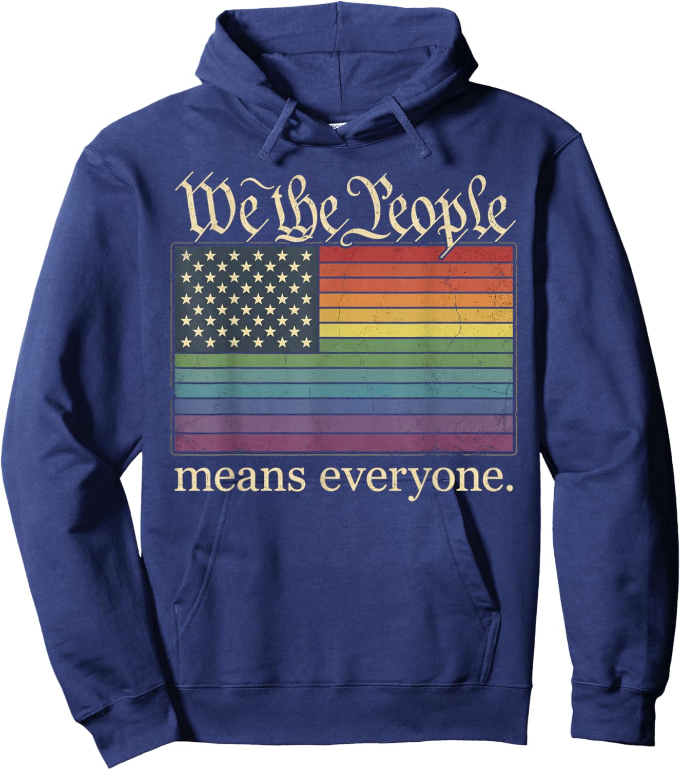 We The People Means Everyone USA Ally Pride Support Hoodie - Hoodie | Navy