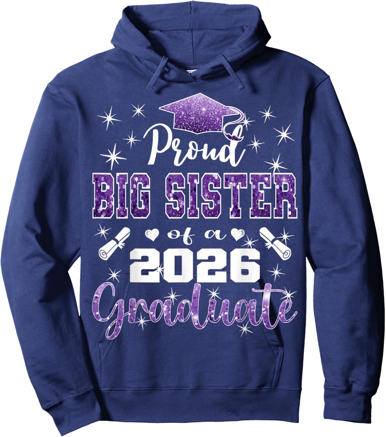 Super Proud Big Sister of 2026 Graduate Graduation Family Hoodie - Hoodie | Navy