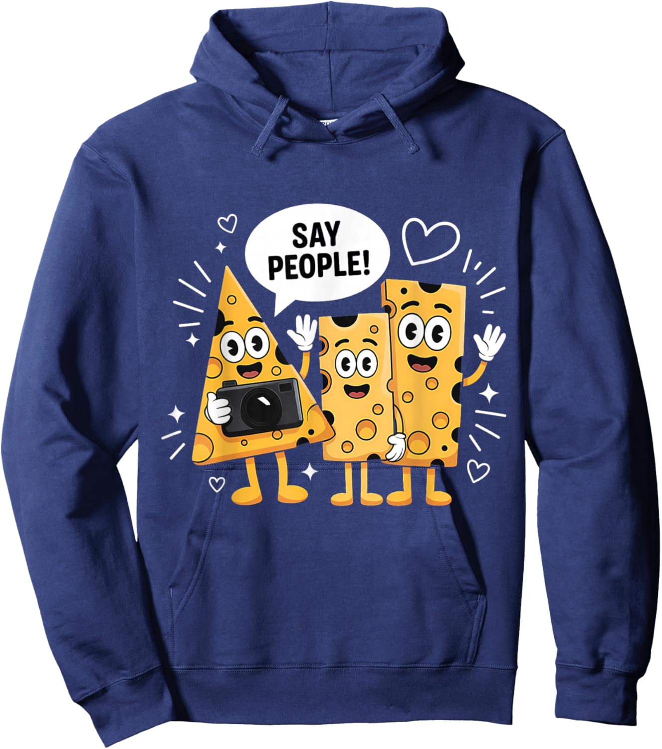 Funny Cheese Selfie Say People Hoodie - Hoodie | Navy