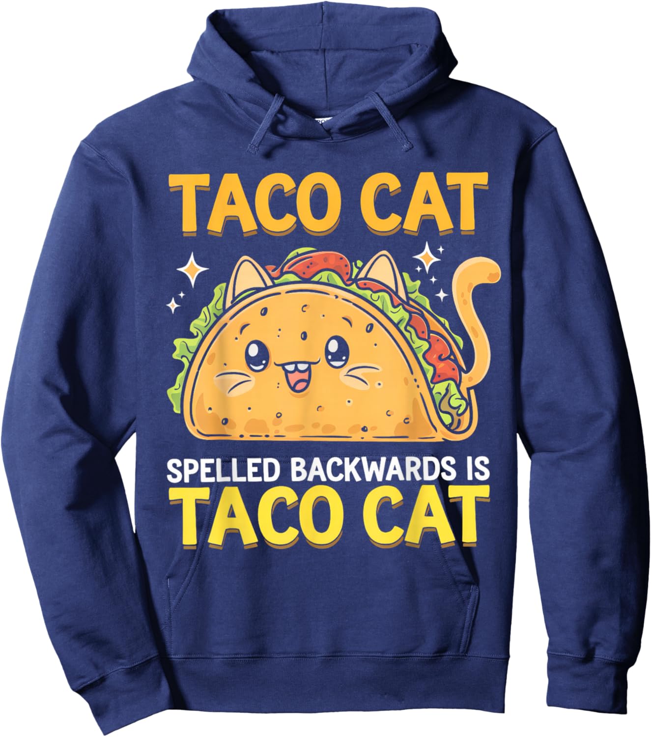 Tacocat Spelled Backwards Funny Taco Cat Cinco De Mayo Cat Hoodie - Hoodie | Navy