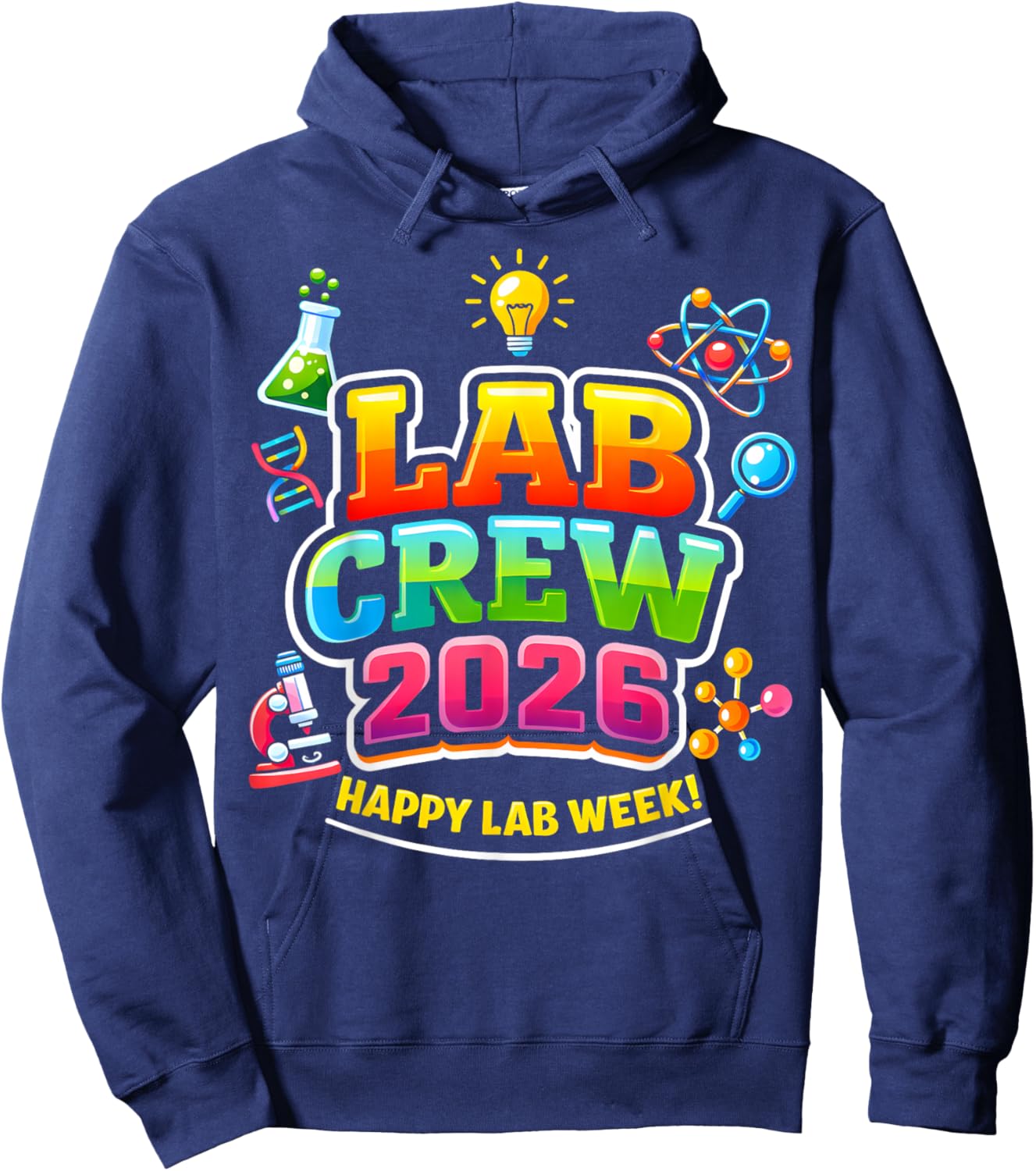 Lab Crew 2026 Happy Lab Week Science Laboratory Team Hoodie - Hoodie | Navy