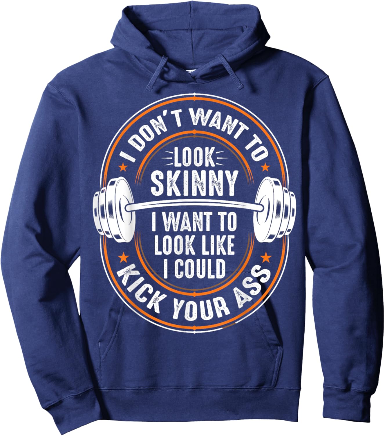 Gym & Workout - I Dont Want To Look Skinny Hoodie - Hoodie | Navy