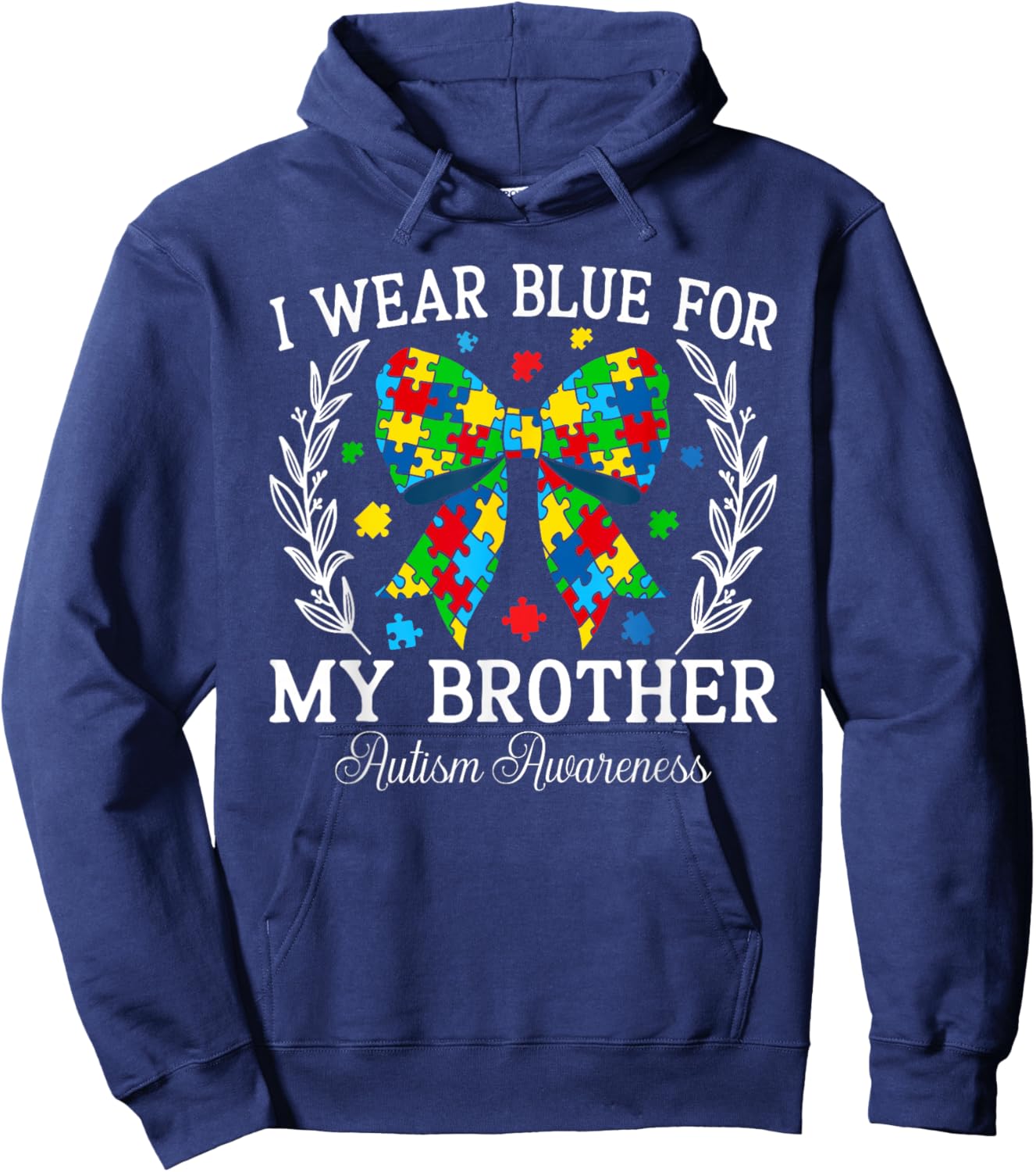 I Wear Blue For My Brother Coquette Family Autism Awareness Hoodie - Hoodie | Navy