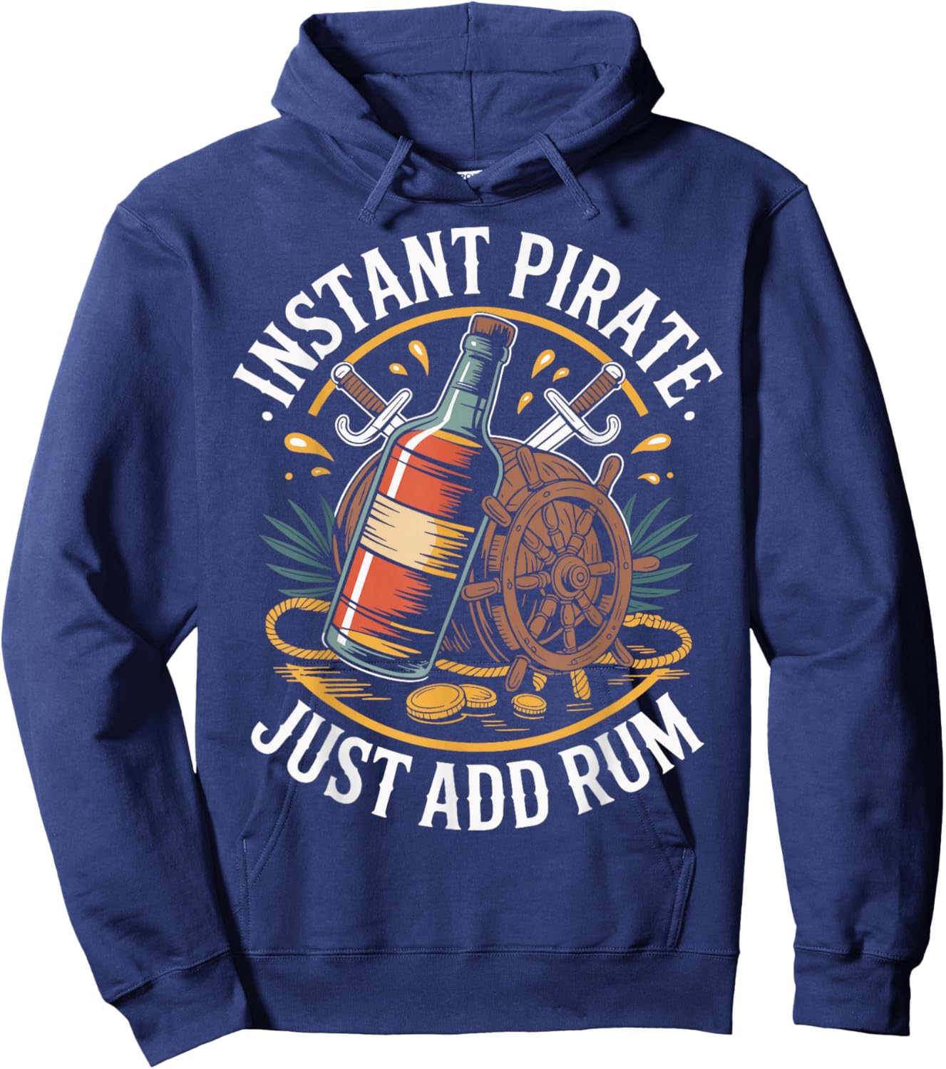 Instant Pirate Just Add Rum Hoodie - Hoodie | Navy