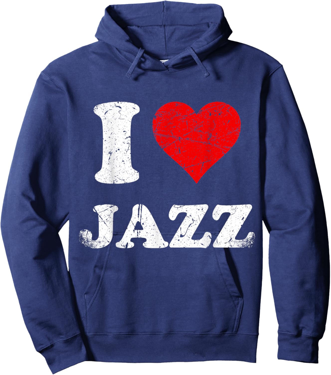 Distressed Grunge Worn Out Style I Love Jazz Hoodie - Hoodie | Navy