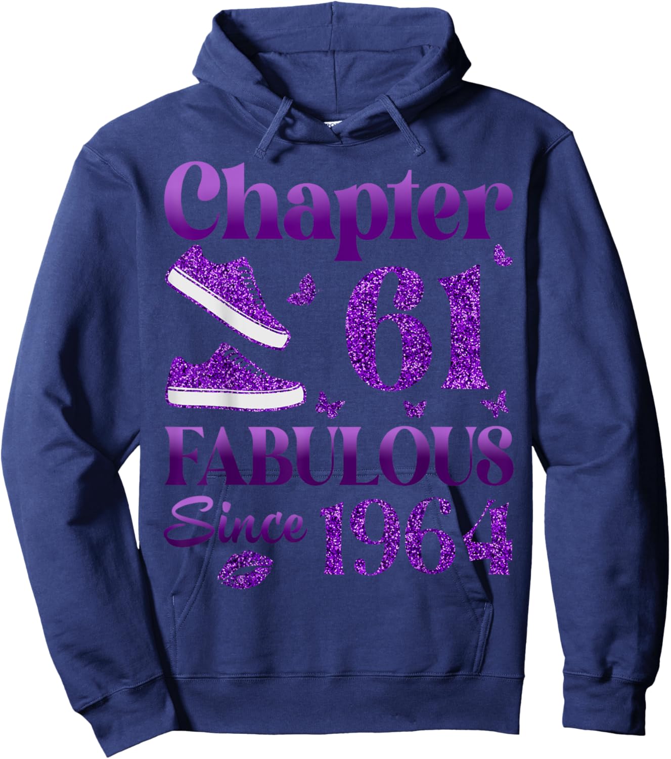 Chapter 61 Fabulous Since 1964 61st Birthday Gift Hoodie - Hoodie | Navy
