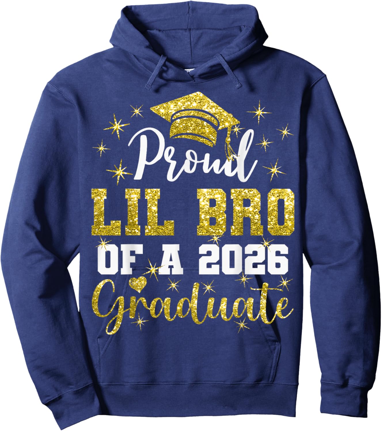 Super Proud Lil Bro of 2026 Graduate Graduation Family Hoodie - Hoodie | Navy