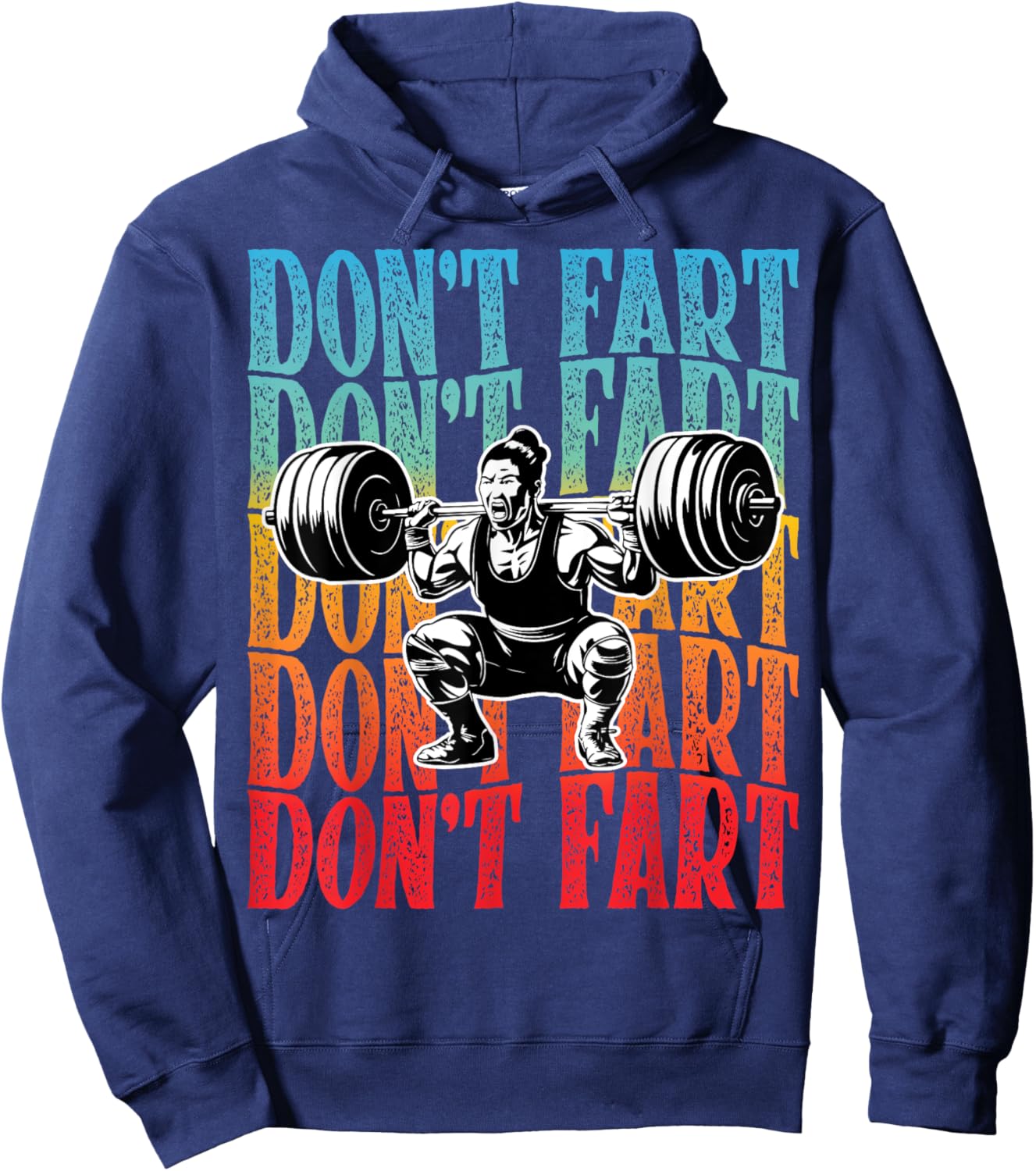 Gym Don't Fart Lifting Weights Weightlifting Woman Funny Hoodie - Hoodie | Navy