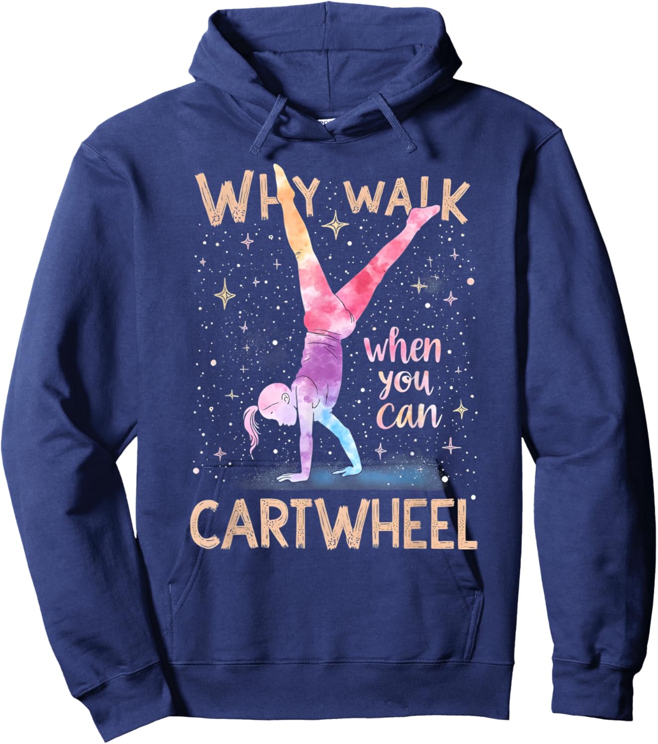 why walk when you can cartwheel Gymnast Girls gymnastics Hoodie - Hoodie | Navy