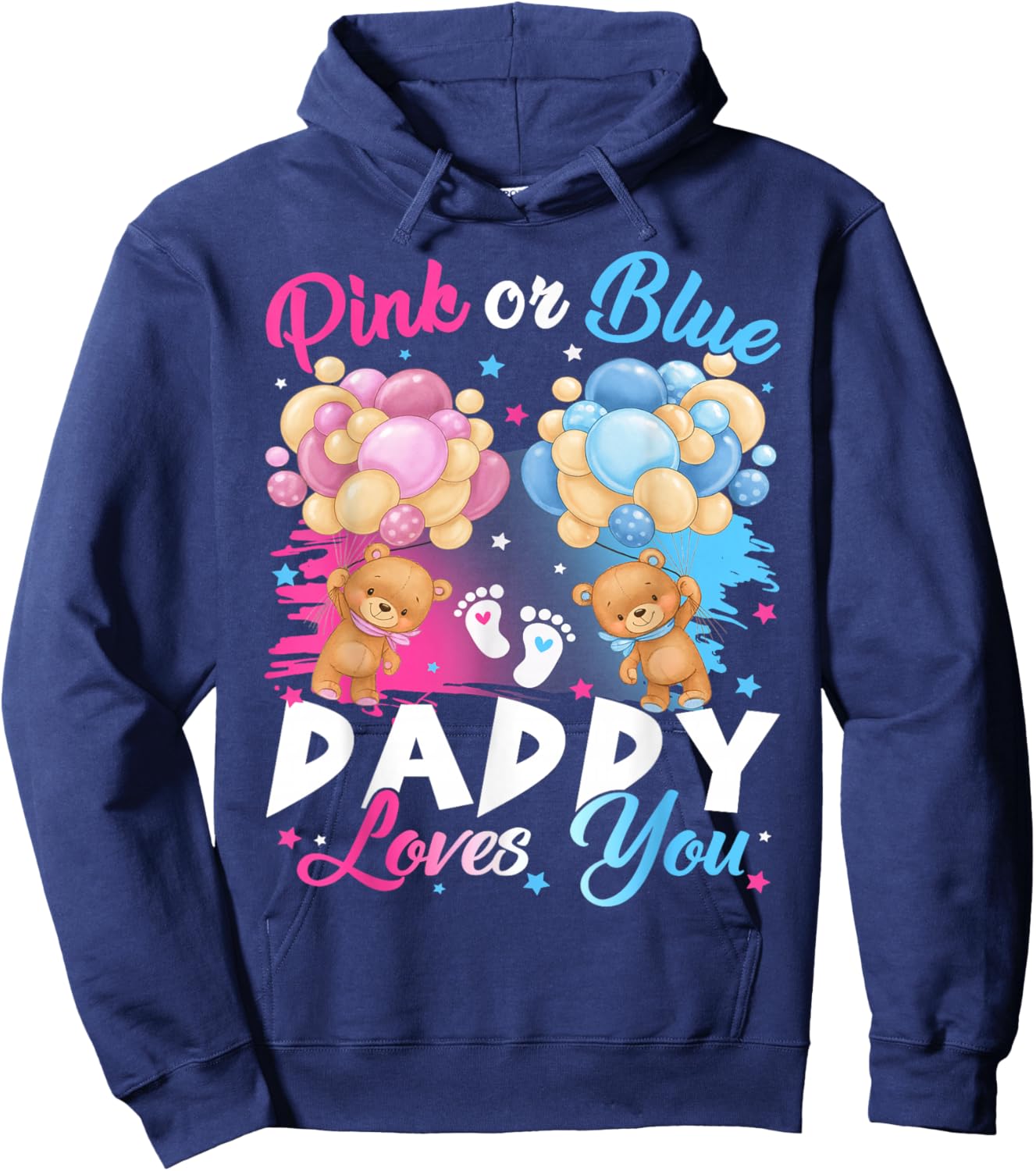 Bears Pink Or Blue Daddy Loves You Gender Reveal Hoodie - Hoodie | Navy